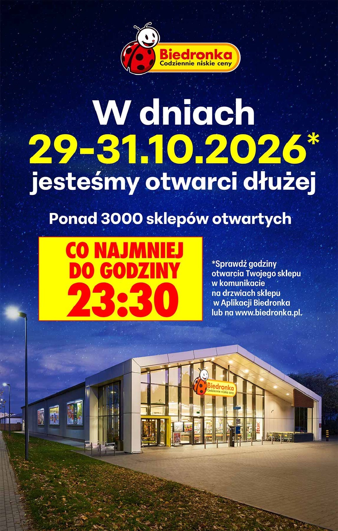biedronka - Aktualna gazetka Biedronka - Otwarci dłużej 29-31.10 ważna od 29.10.2026 do 31.10.2026