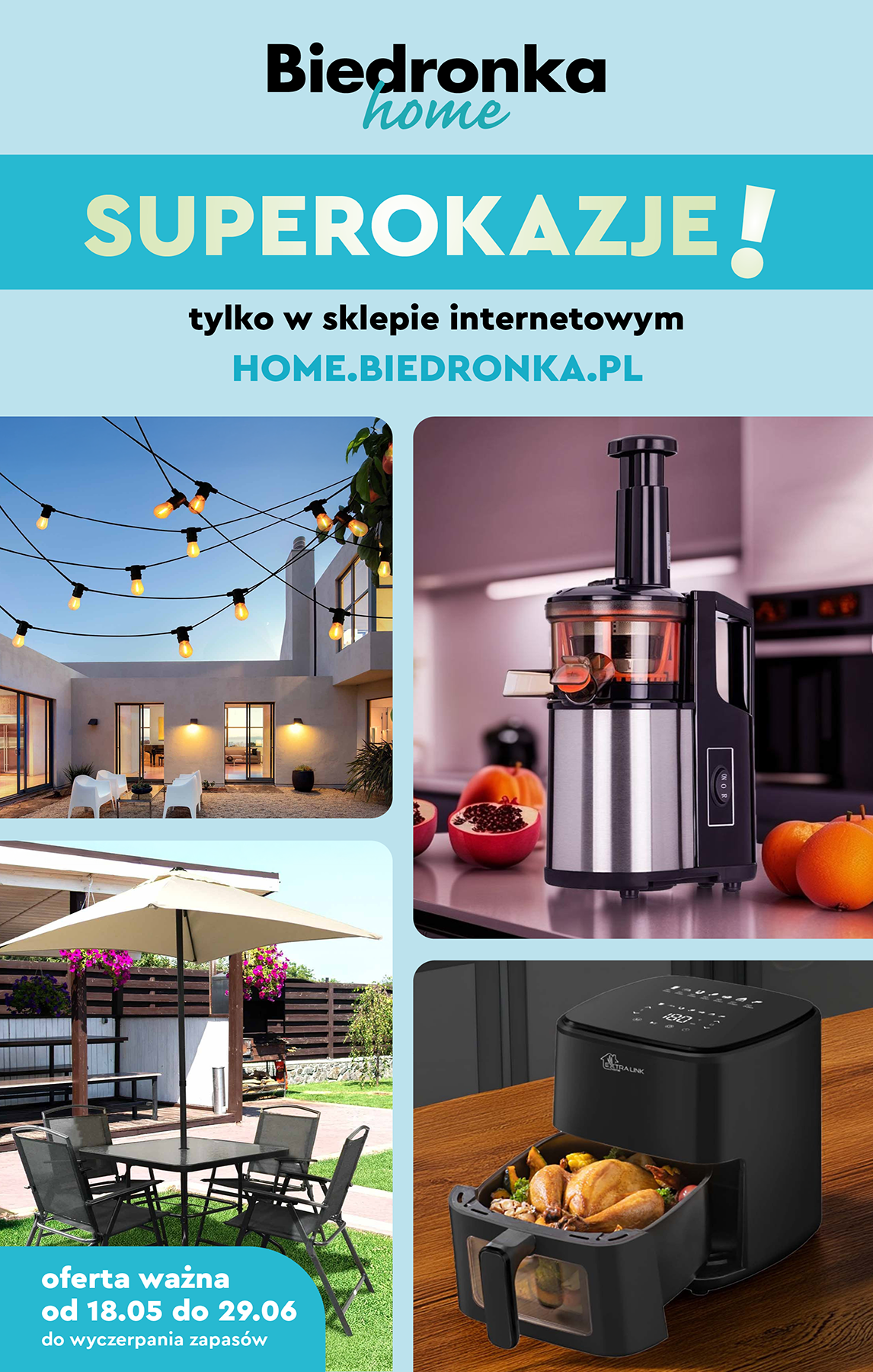 biedronka - Biedronka - Home gazetka ważna od 18.05. - 29.06.