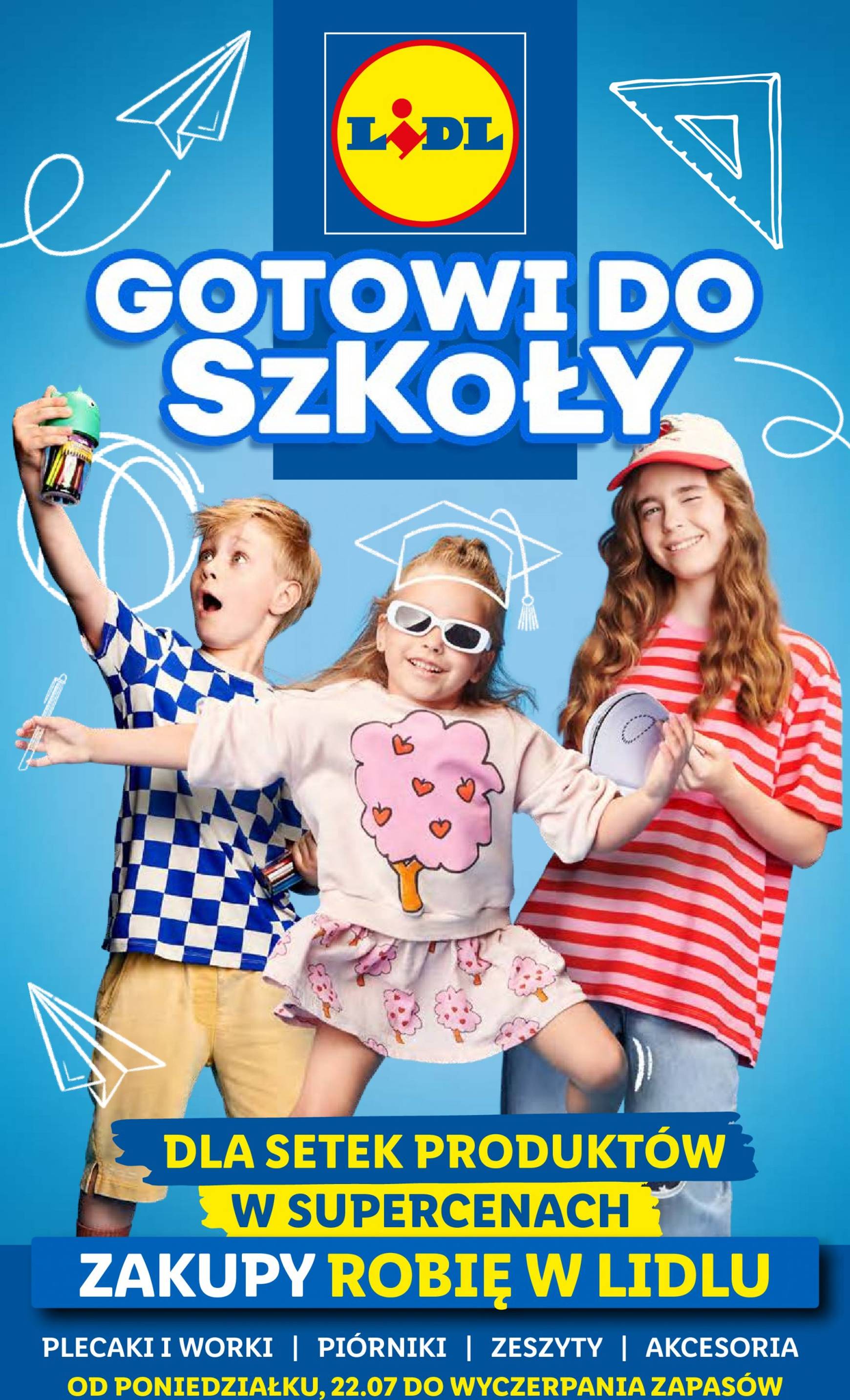 lidl - Aktualna Lidl - Gotowi do szkoly gazetka ważna od 22.07. - 14.09.