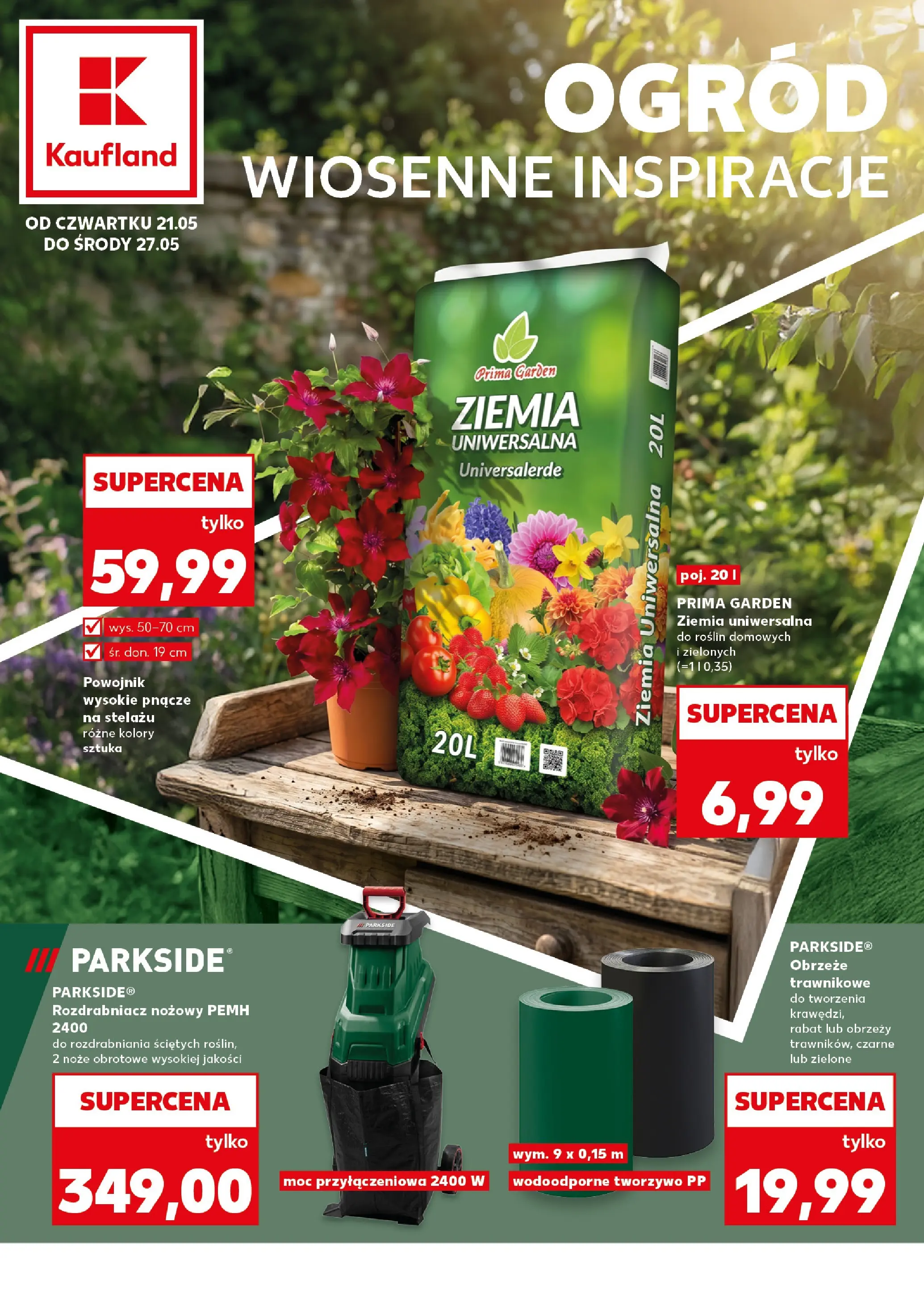kaufland - Nowa gazetka Kaufland - Katalog Ogród ważna od 21.05.2026 do 27.05.2026