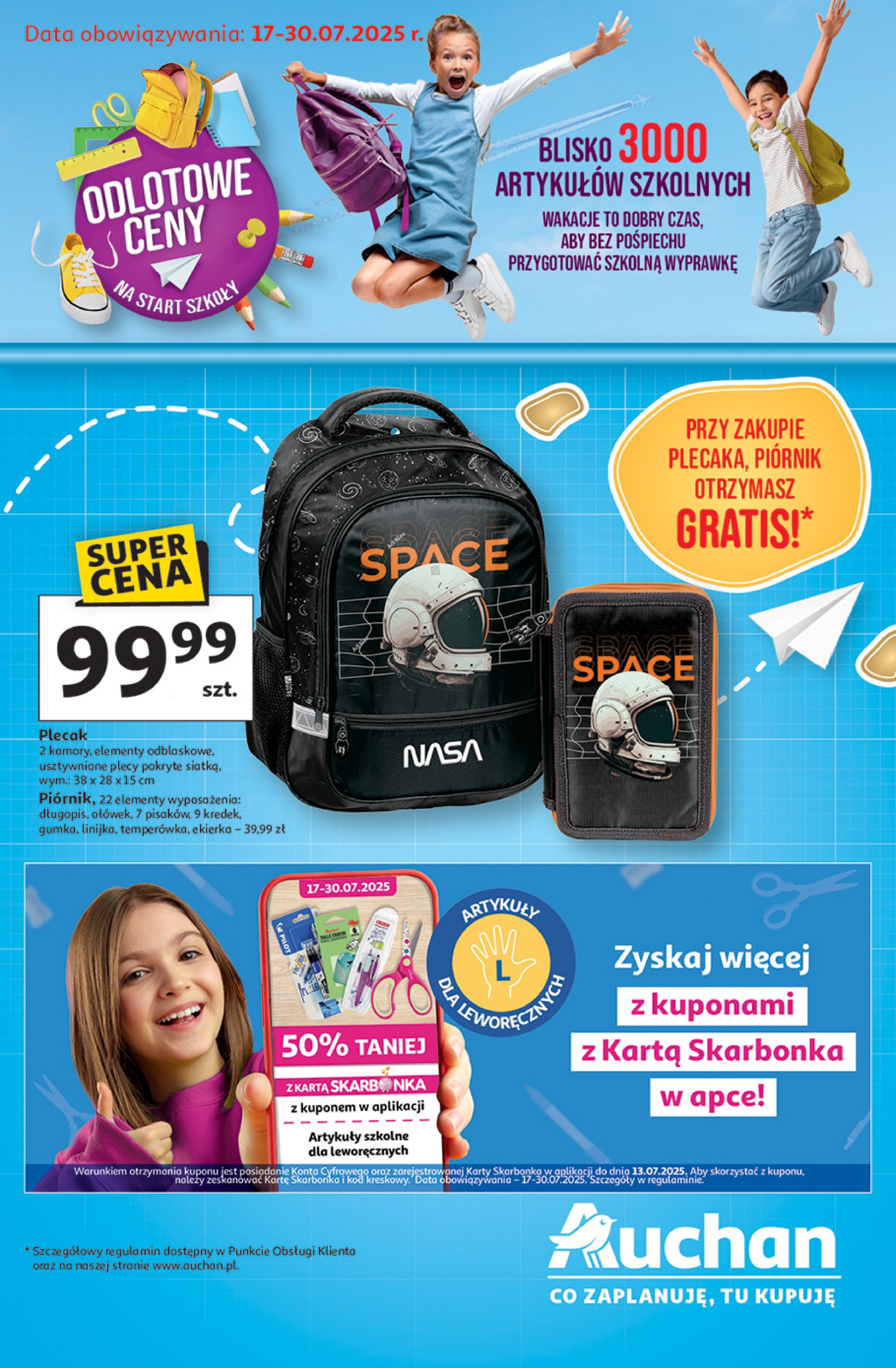auchan - Gazetka Hipermarket Auchan - Gazetka Odlotowe ceny na start szkoły ważna od 17.07. - 30.07.