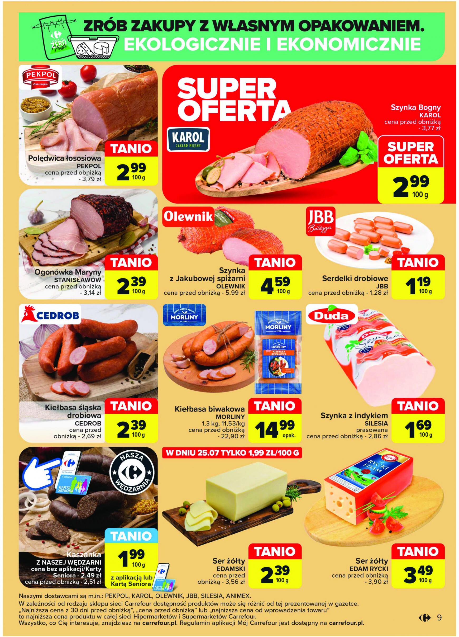 carrefour - Carrefour - Superoferty tygodnia gazetka aktualna ważna od 22.07. - 27.07. - page: 9