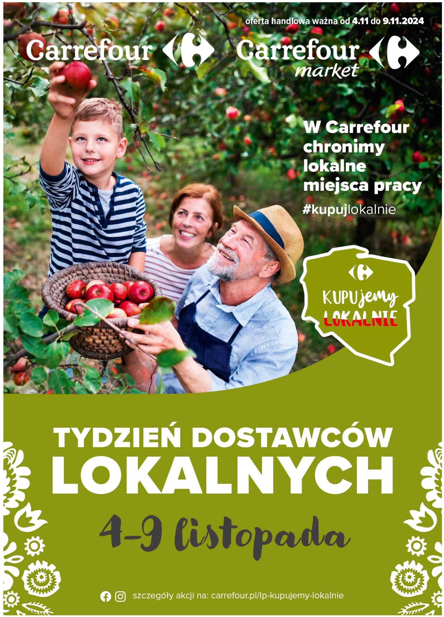 carrefour - Carrefour - Kupujemy lokalnie gazetka ważna od 04.11. - 09.11.