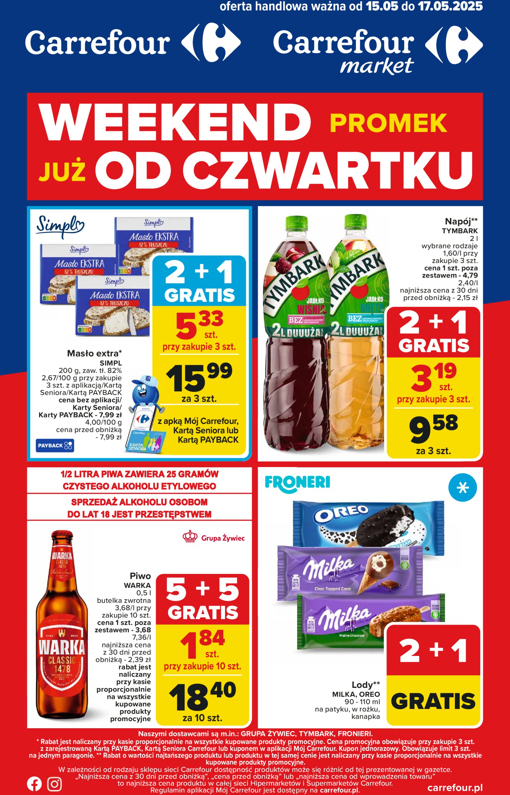 carrefour - Carrefour - Weekend promek już od czwartku gazetka ważna od 15.05. - 17.05.