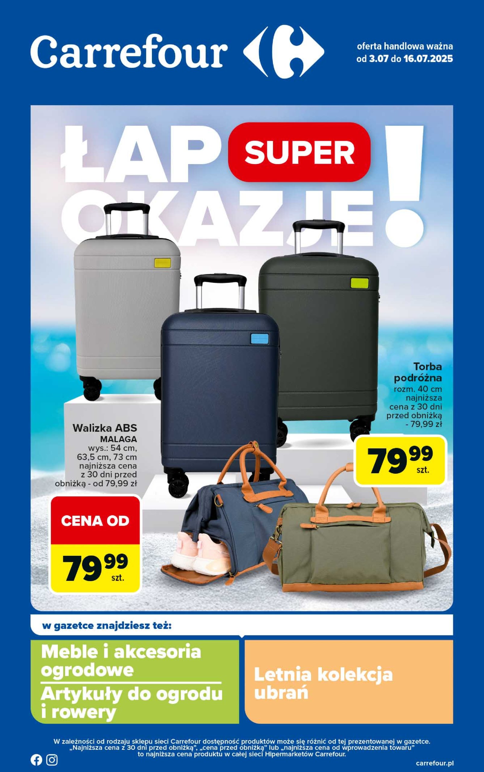 carrefour - Gazetka Carrefour - Łap super okazje od czwartku ważna od 03.07. - 16.07.