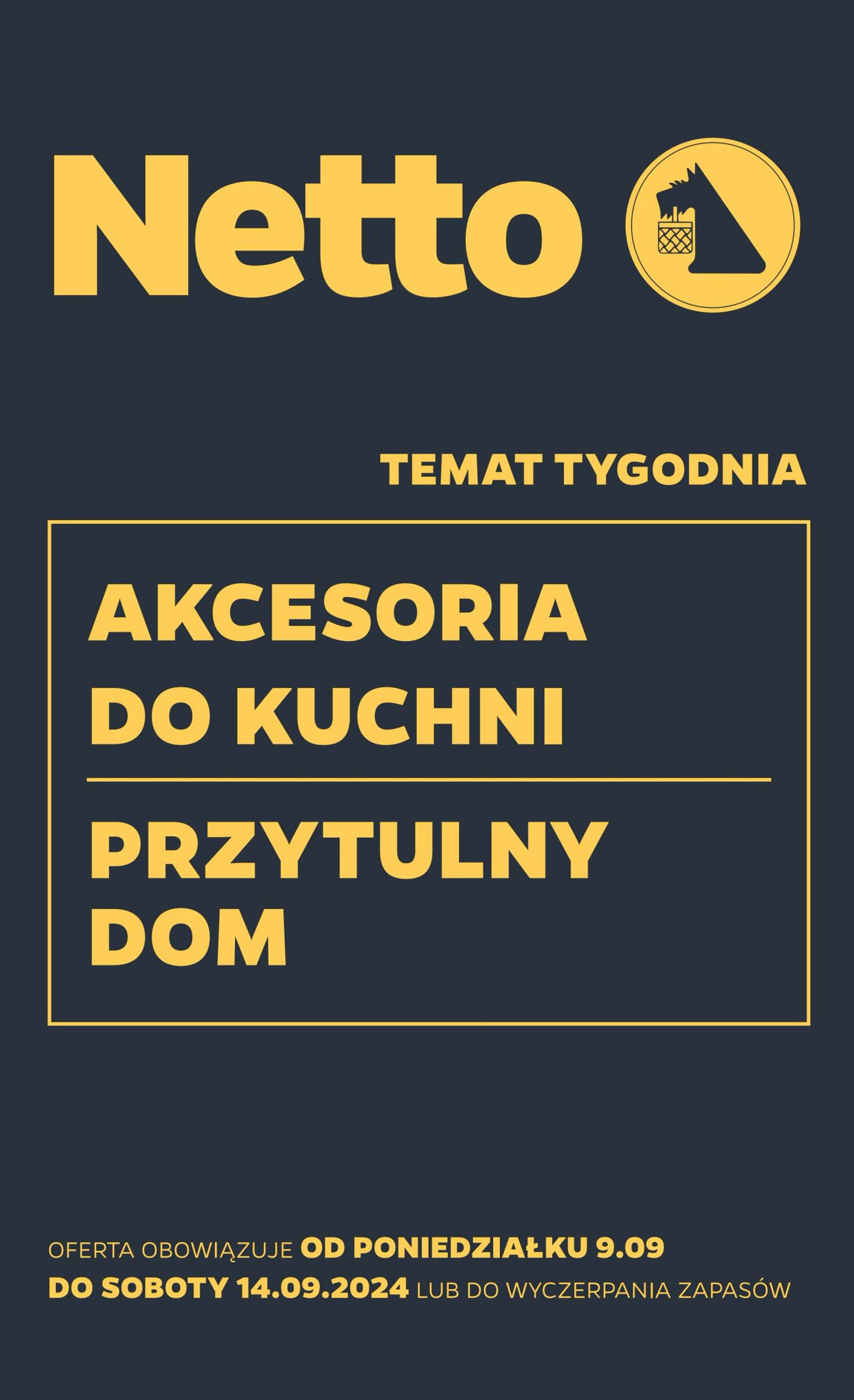 netto - Aktualna Netto - Non Food gazetka ważna od 09.09. - 14.09.