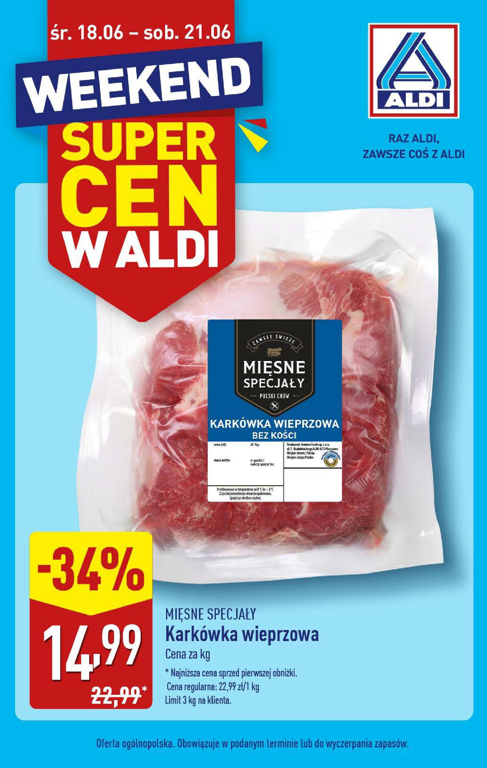 aldi - Gazetka ALDI - Weekend Super Cen ważna od 18.06. - 21.06.