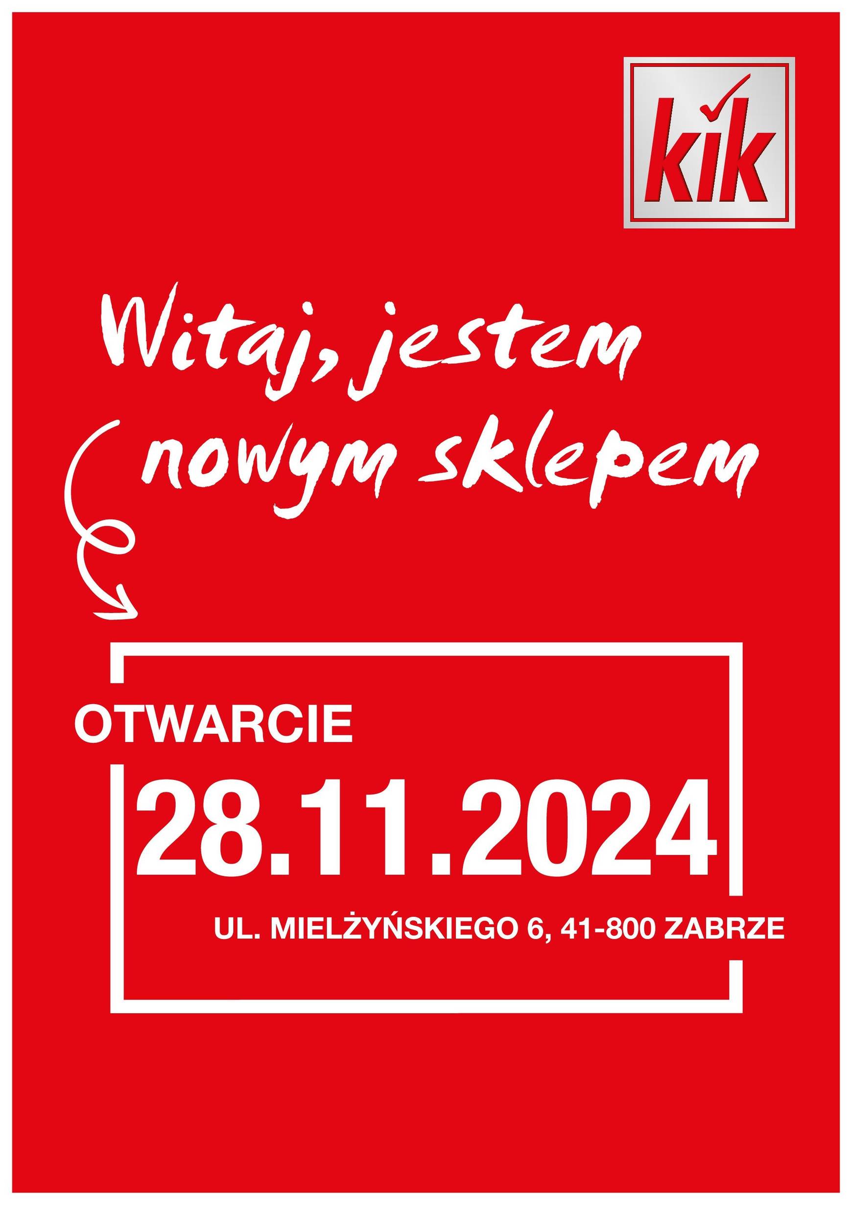 kik - Kik - Zabrze gazetka ważna od 28.11. - 28.11.