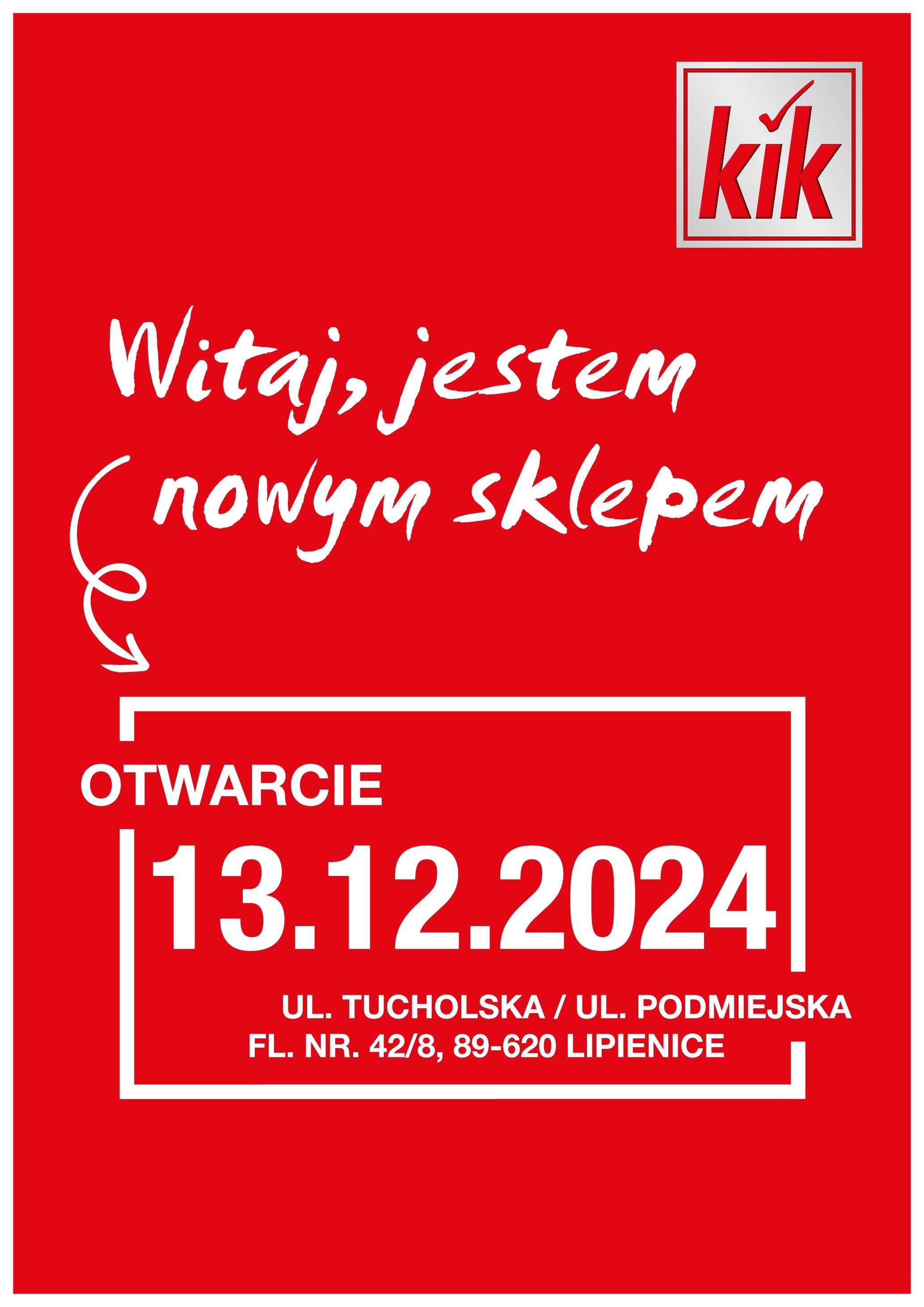 kik - Kik - Lipienice gazetka ważna od 13.12. - 13.12.