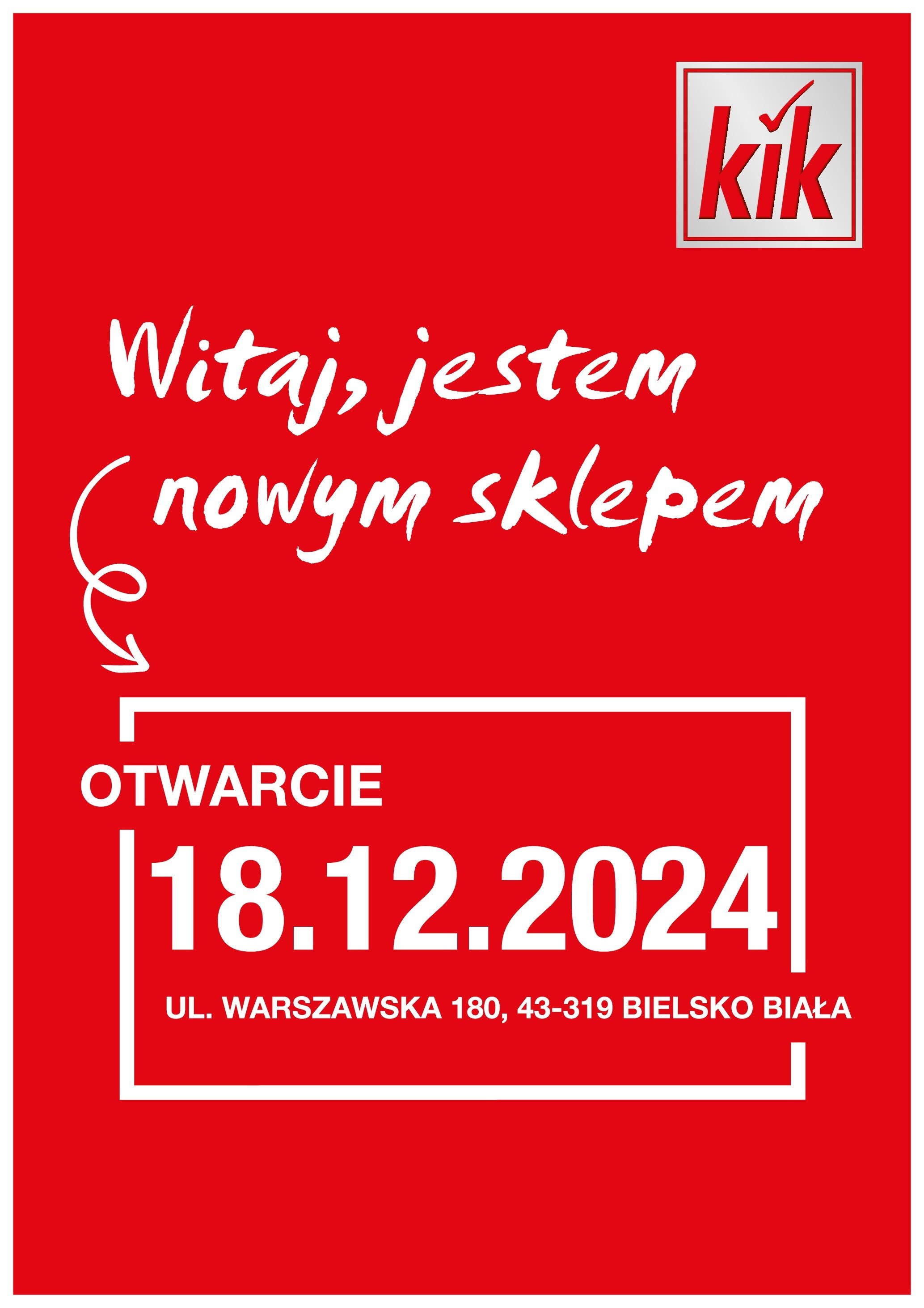 kik - Kik - Bielsko-Biała gazetka ważna od 18.12. - 18.12.