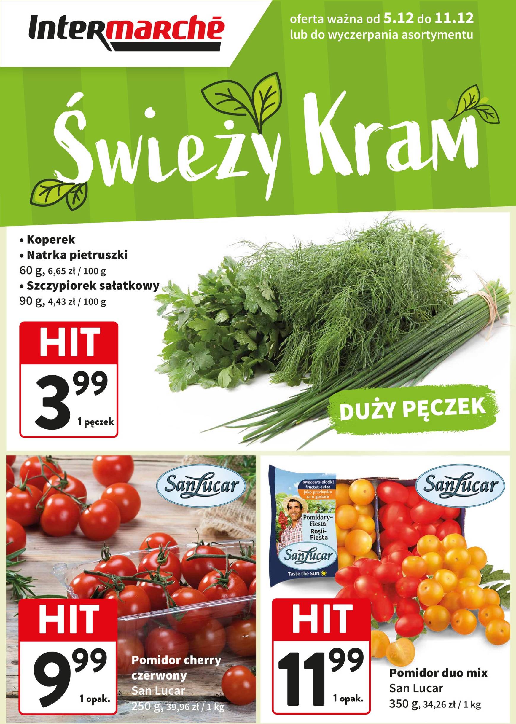 intermarche - Intermarché - Świeży hit gazetka ważna od 05.12. - 11.12.