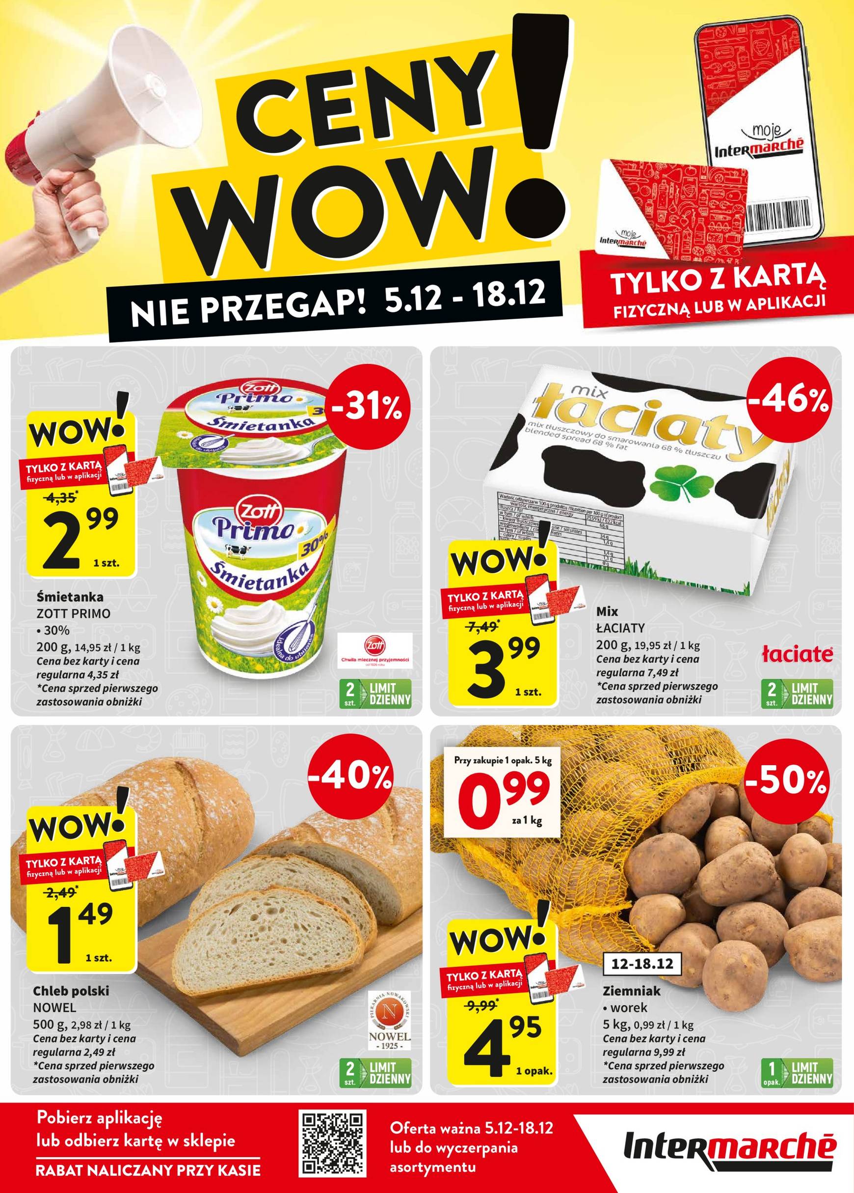 intermarche - Intermarché - Ceny Wow gazetka ważna od 05.12. - 18.12.