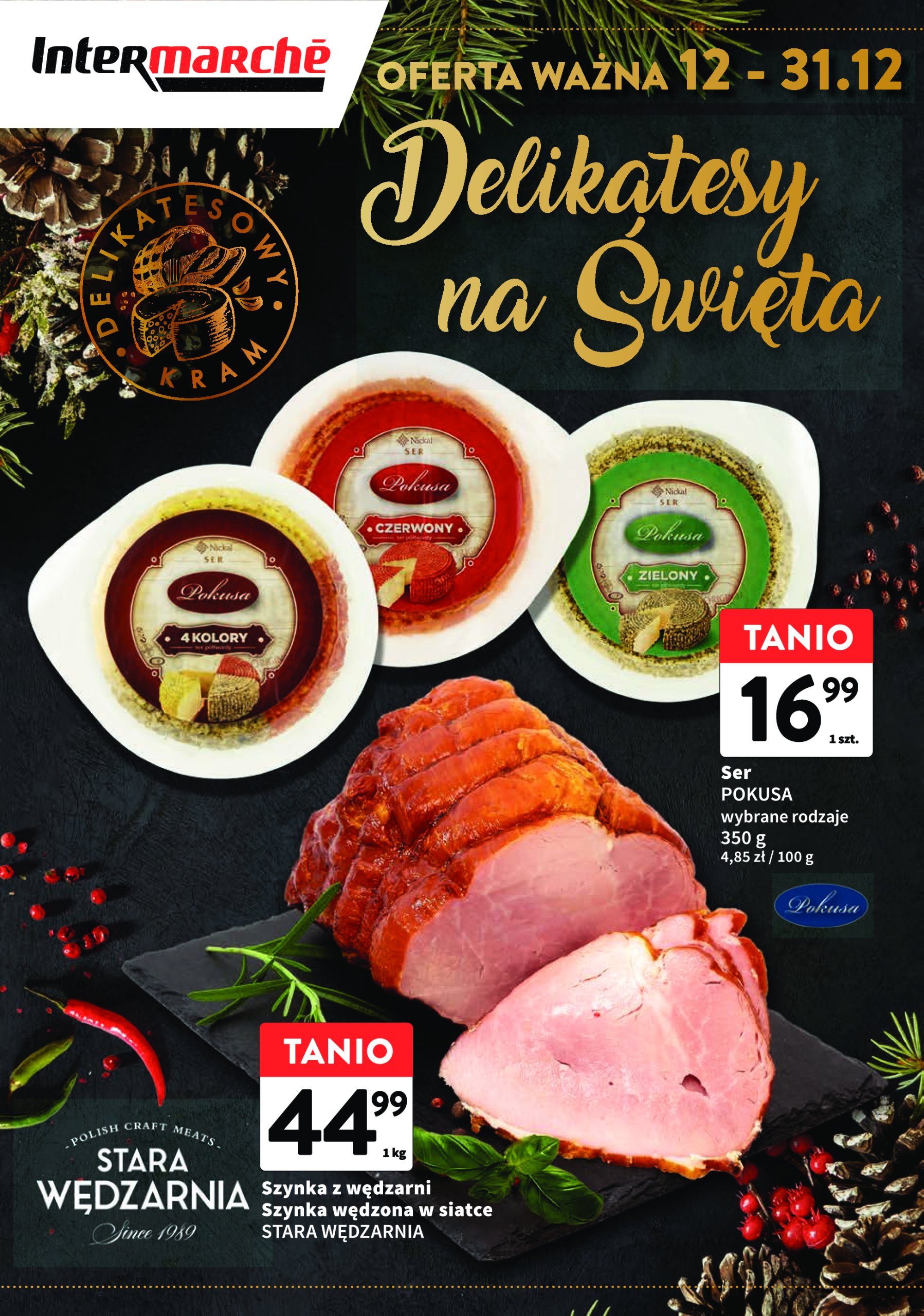 intermarche - Intermarché - Delikatesy na Święta gazetka ważna od 12.12. - 31.12.