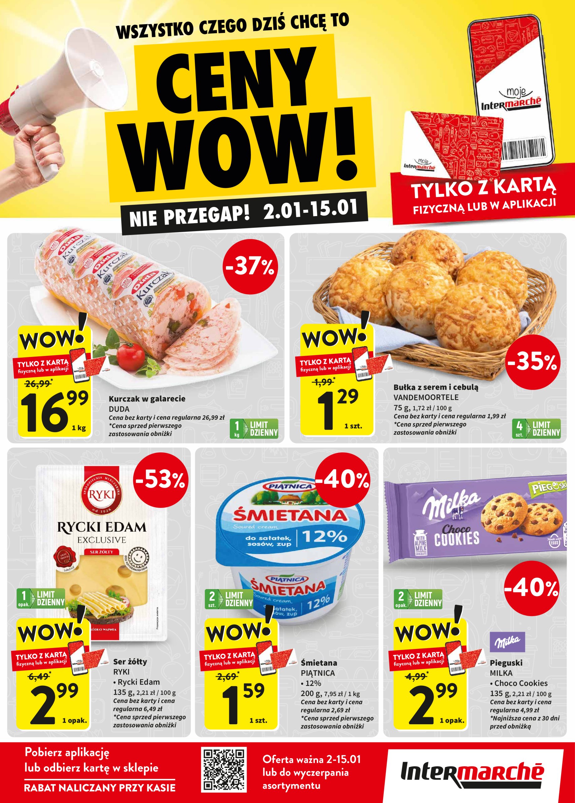 intermarche - Intermarché - Ceny Wow gazetka ważna od 02.01. - 15.01.