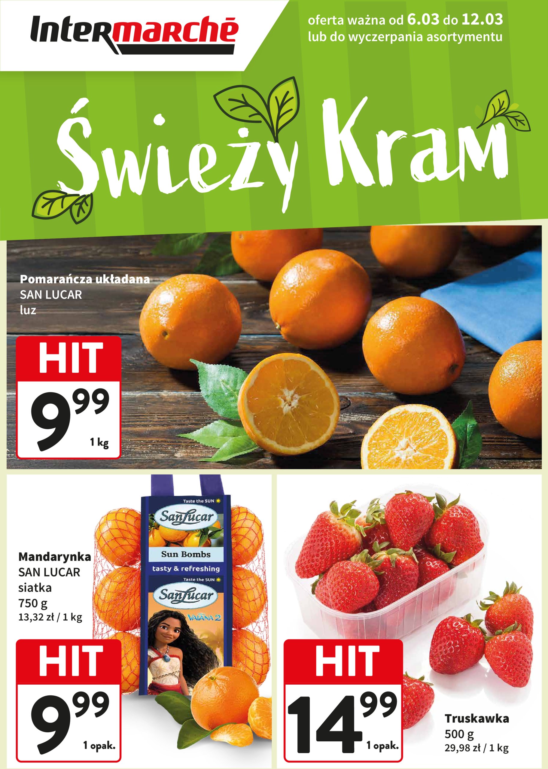 intermarche - Intermarché - Świeży Hit gazetka ważna od 06.03. - 12.03. - page: 1