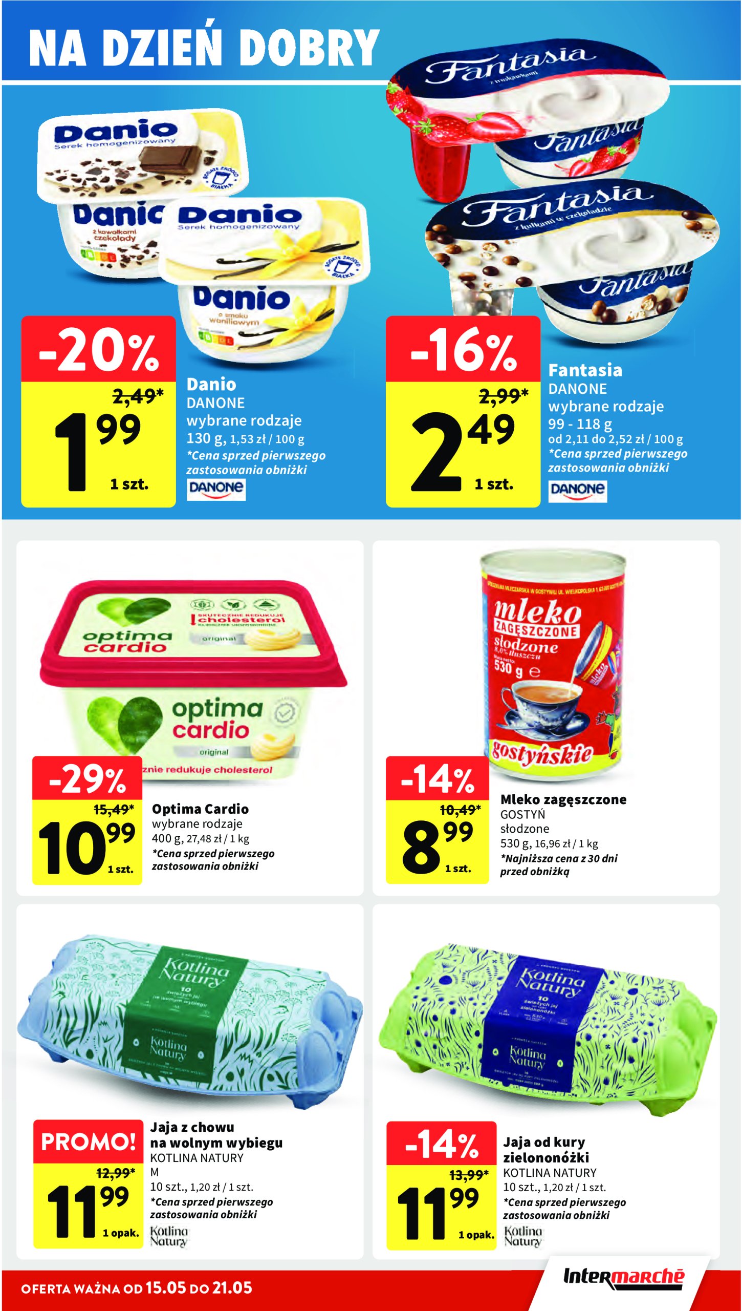 intermarche - Intermarché gazetka ważna od 15.05. - 21.05. - page: 19 intermarche - Intermarché gazetka ważna od 15.05. - 21.05. - page: 19
