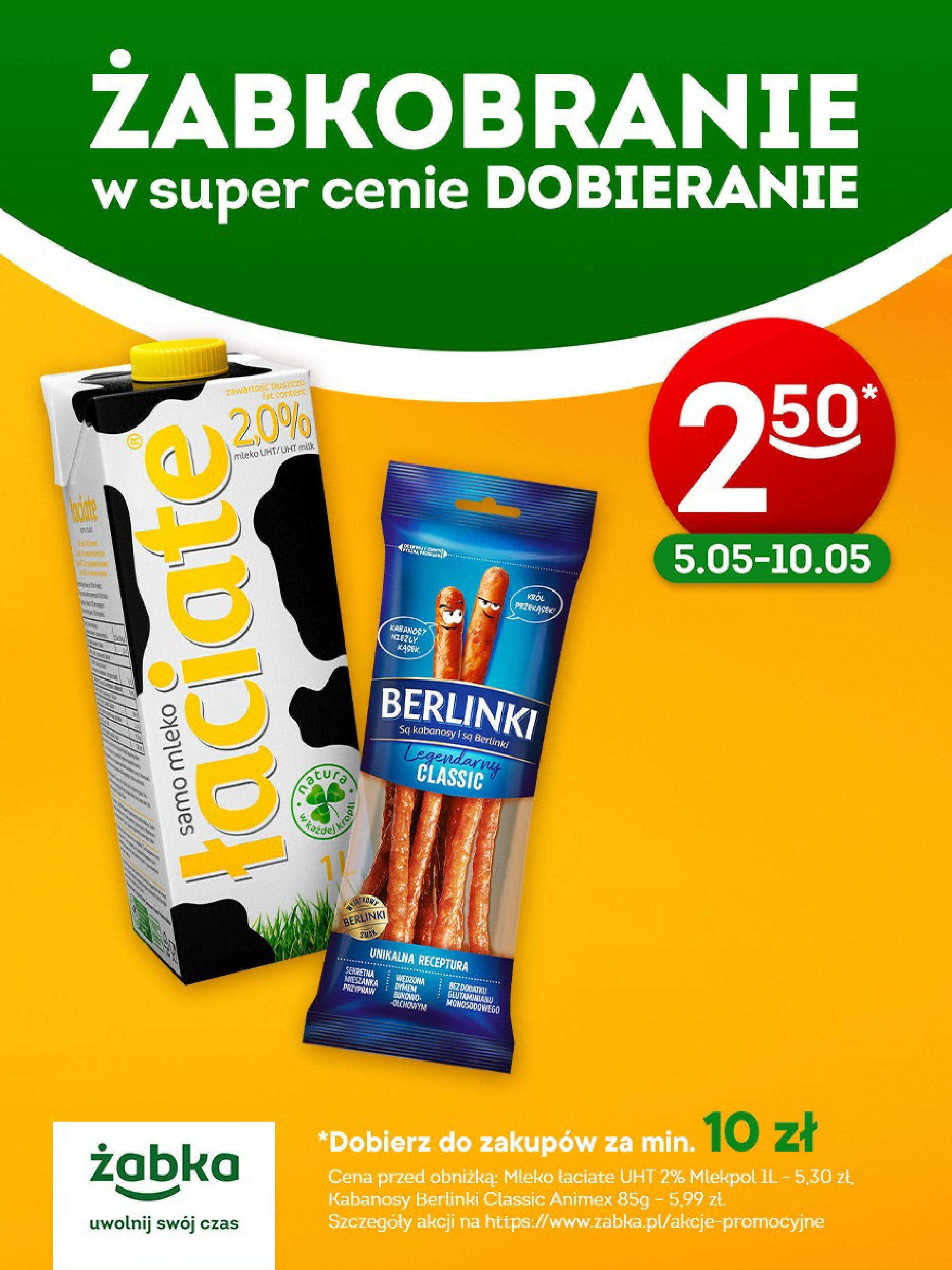 zabka - Żabka - Mleko i kabanosy Berlinki gazetka ważna od 05.05. - 10.05.