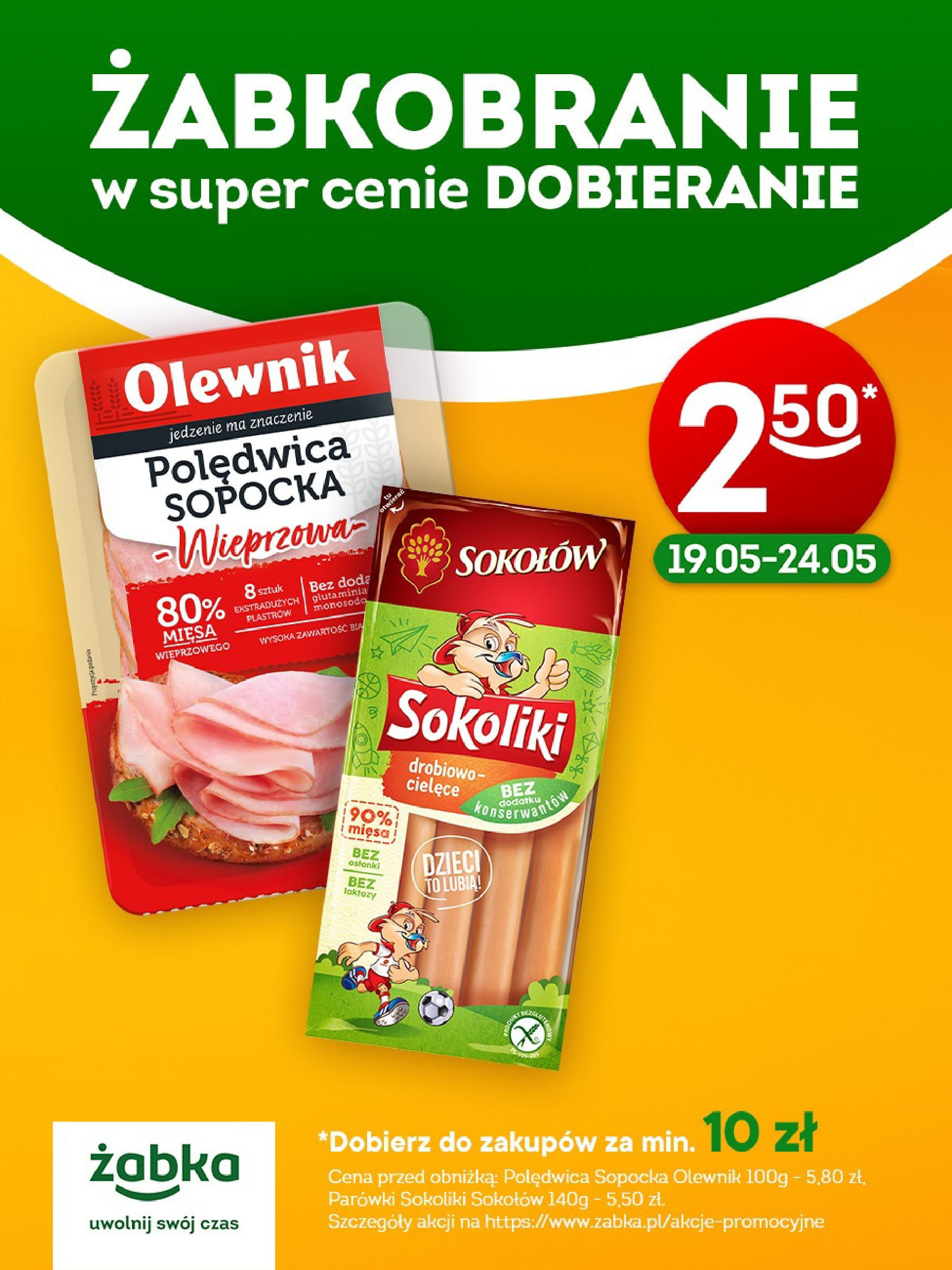 zabka - Żabka - Poledwica sopocka i sokoliki gazetka ważna od 18.05. - 24.05.