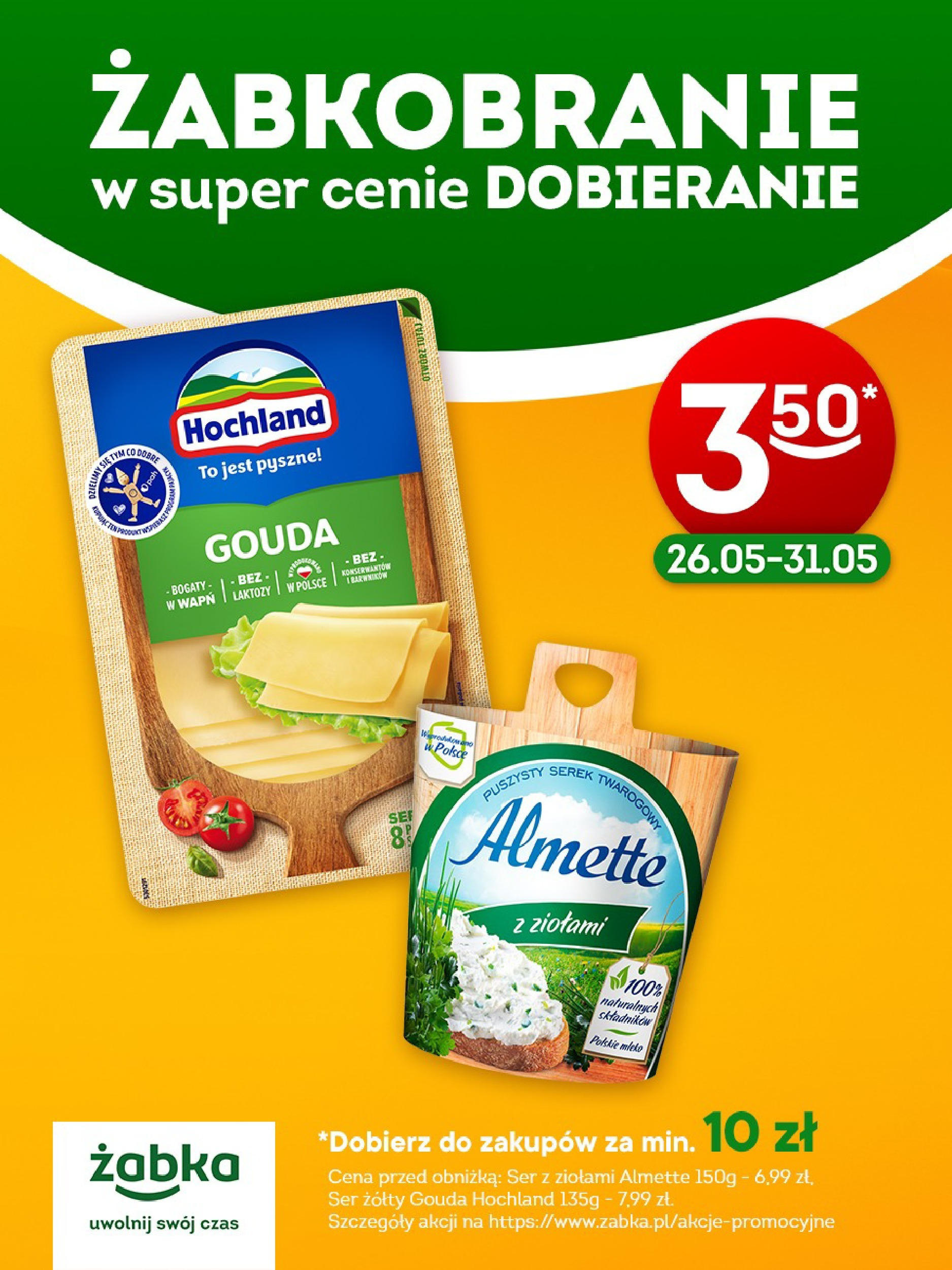 zabka - Żabka - Ser gouda i ser Almette gazetka ważna od 25.05. - 31.05.