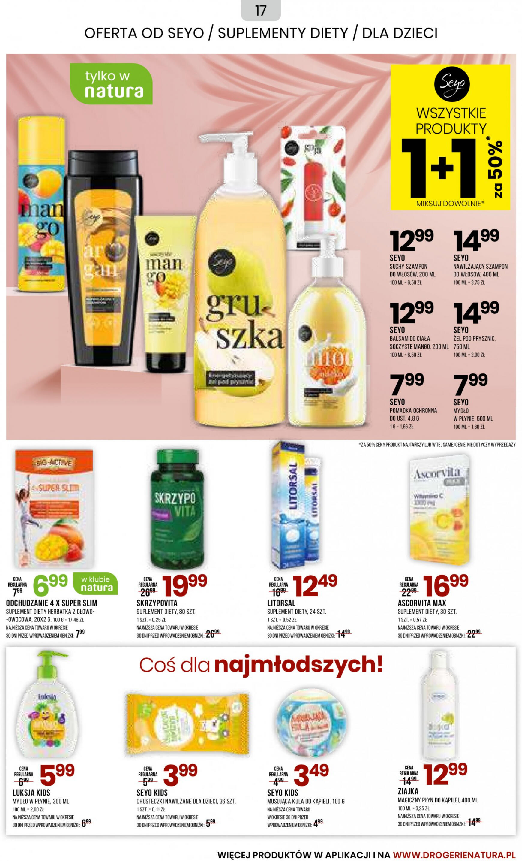 natura - Drogerie Natura gazetka aktualna ważna od 05.07. - 04.08. - page: 17