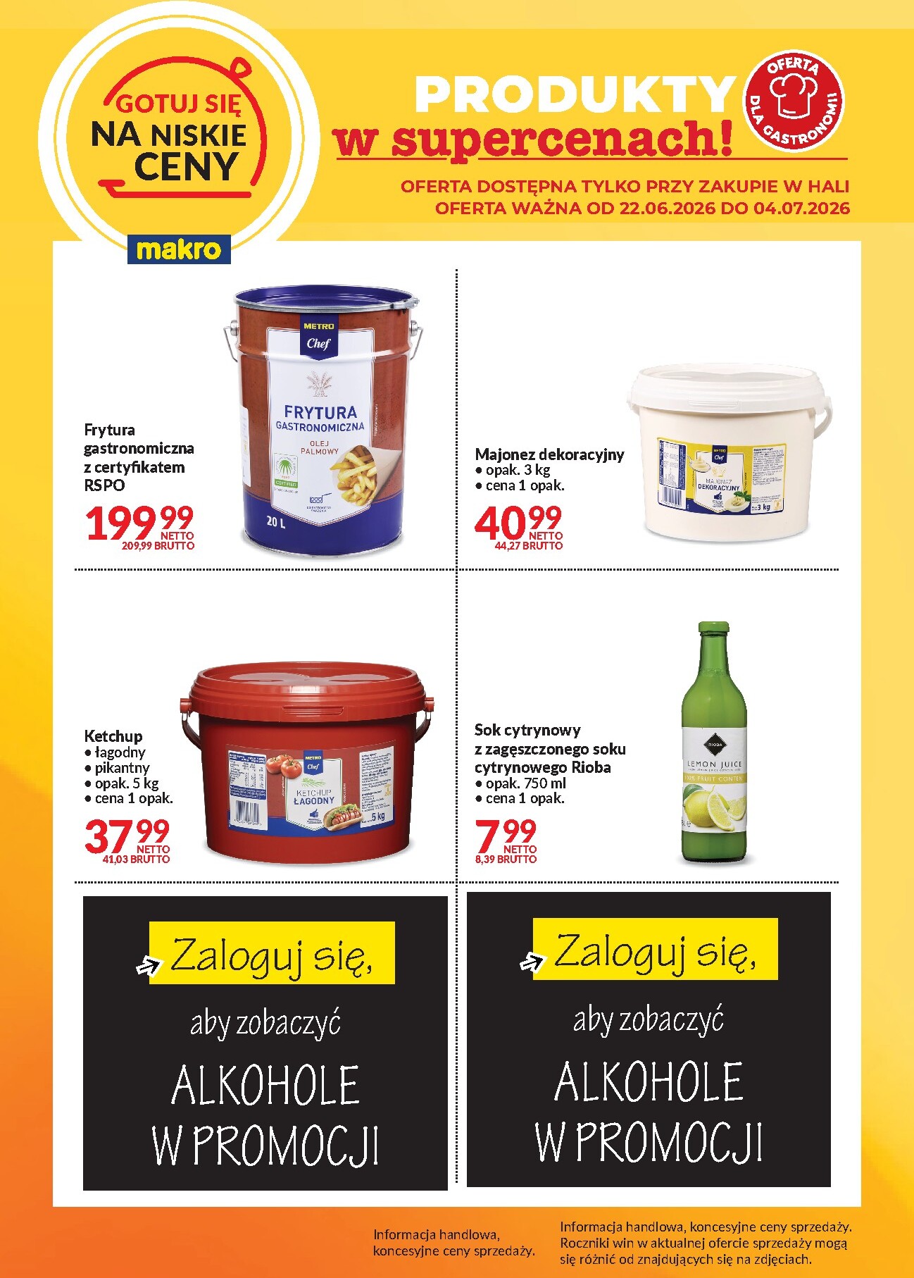 makro - Aktualna gazetka Makro - Ulotka Gotuj się na niskie ceny ważna od 22.06.2026 do 04.07.2026