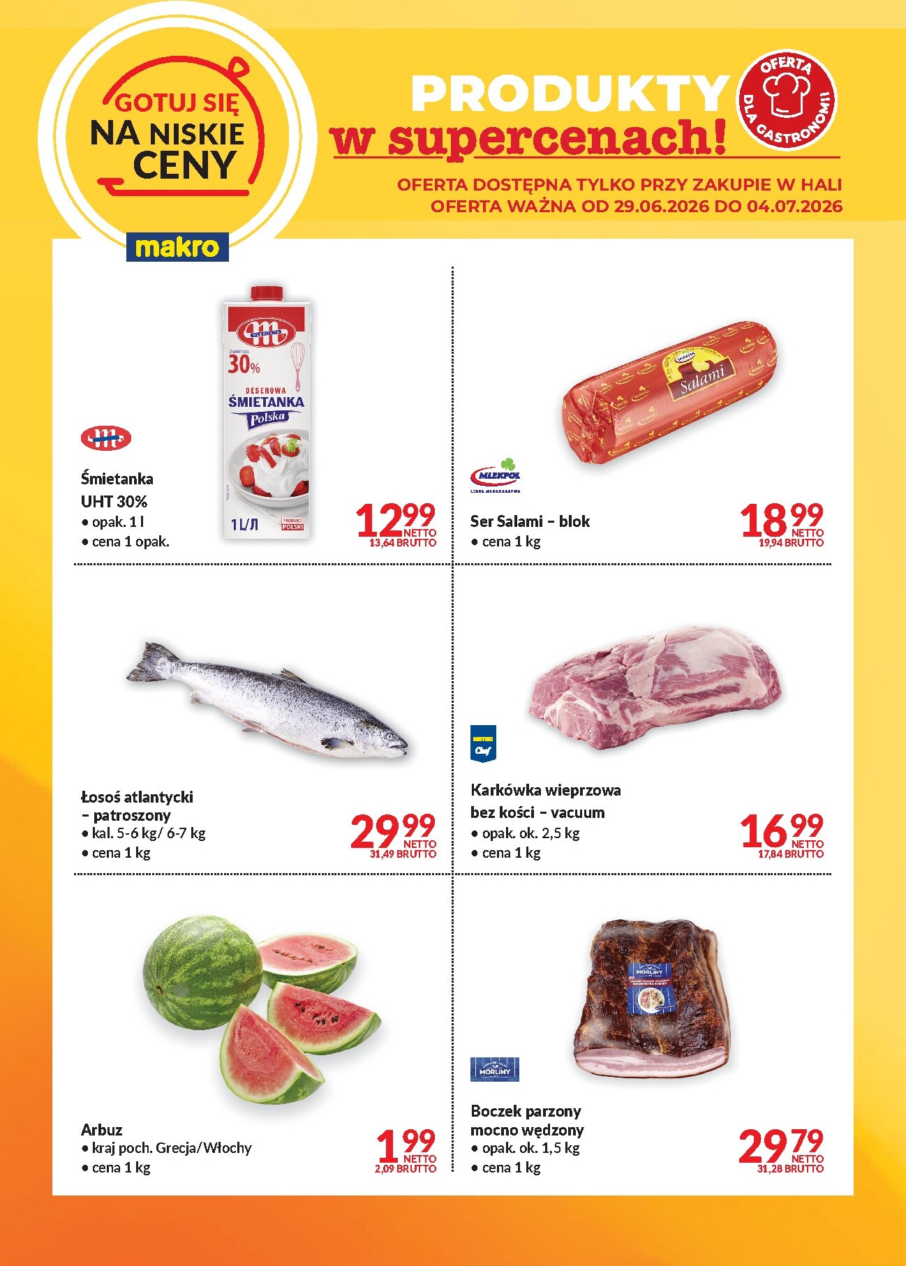 makro - Aktualna gazetka Makro - Ulotka Gotuj się na niskie ceny ważna od 22.06.2026 do 04.07.2026 - page: 2