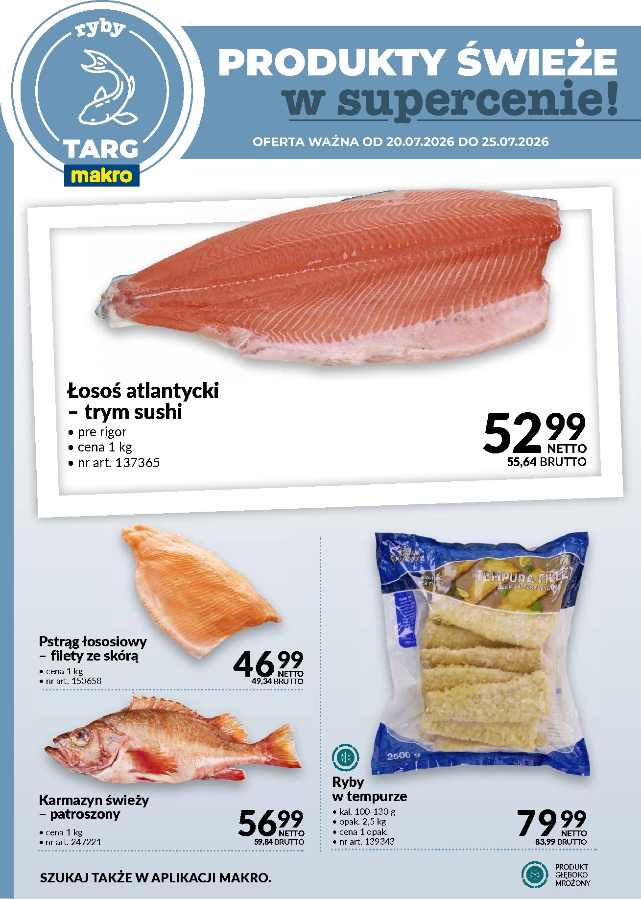 makro - Nowa gazetka Makro - Produkty świeże w supercenie ważna od 20.07.2026 do 25.07.2026 - page: 4