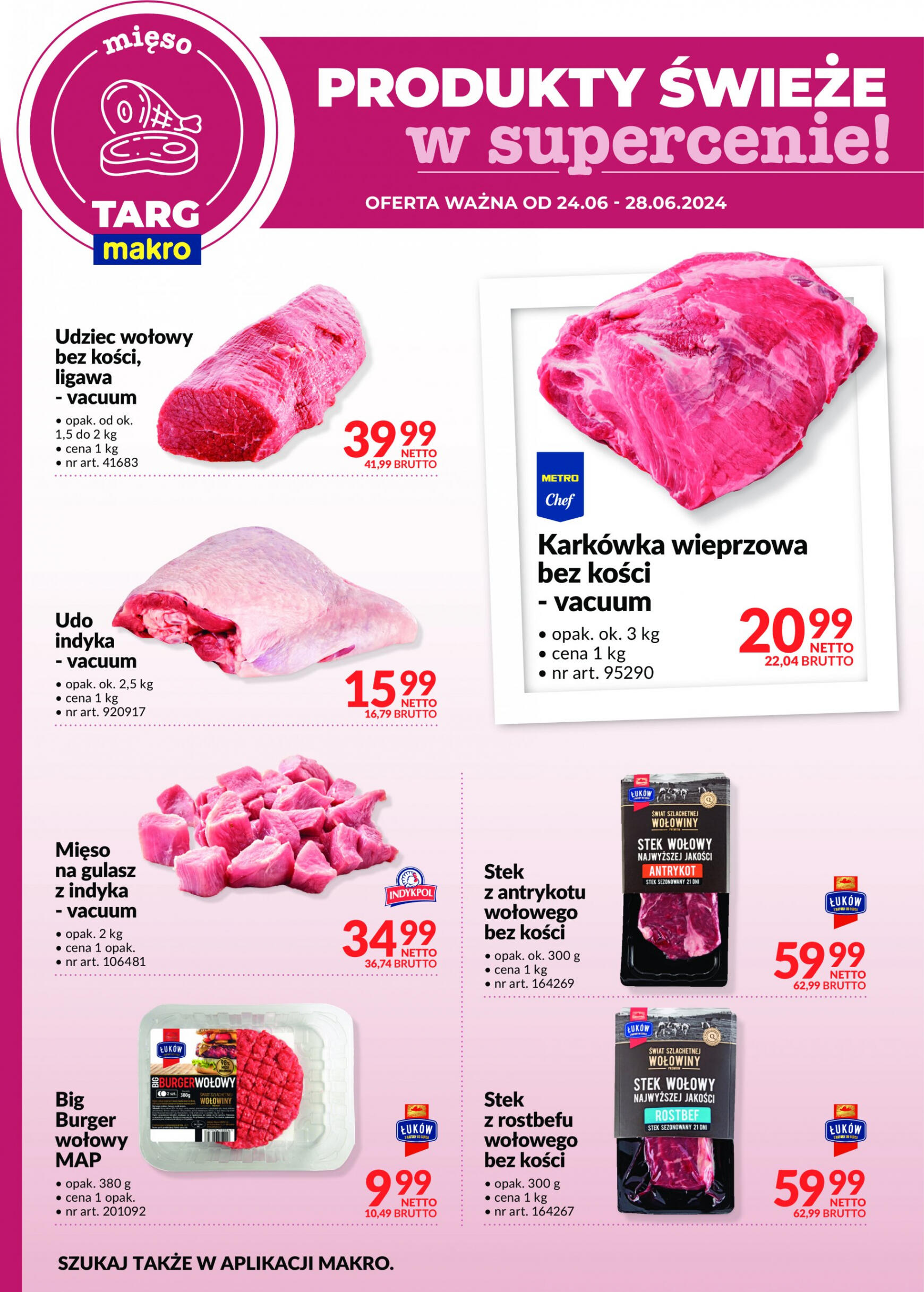 makro - Targ MAKRO - oferta świeża w super cenach! gazetka aktualna ważna od 24.06. - 28.06. - page: 4