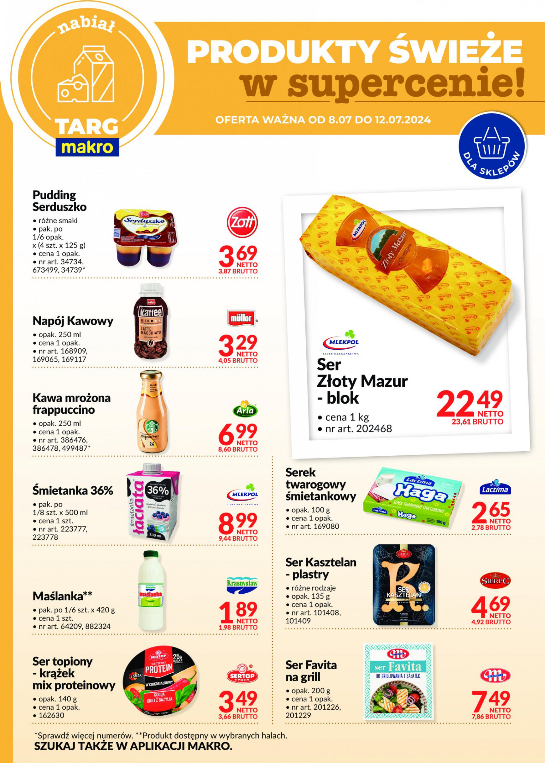 makro - Targ MAKRO - oferta świeża w super cenach! gazetka aktualna ważna od 08.07. - 12.07. - page: 8