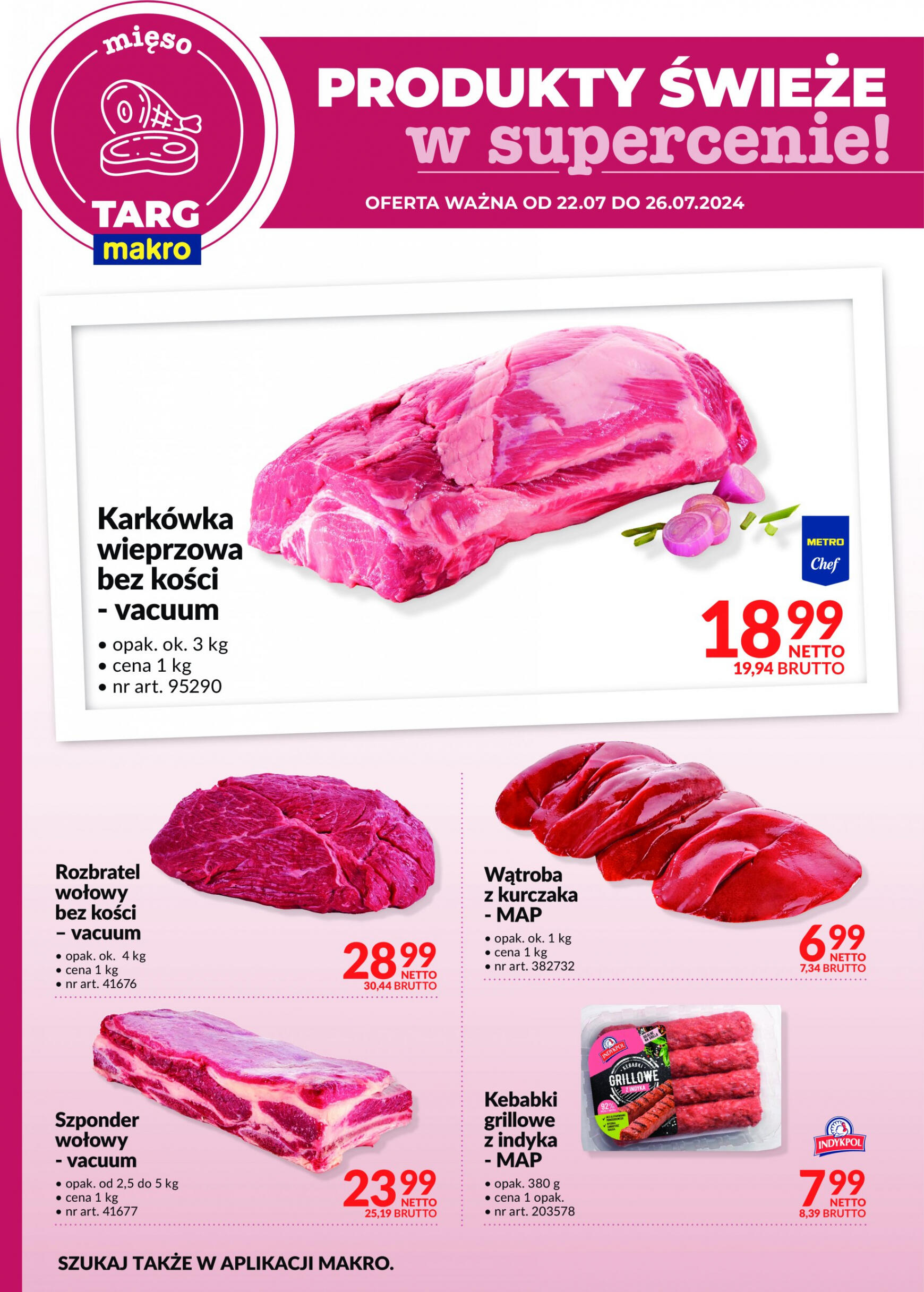 makro - Targ MAKRO gazetka aktualna ważna od 22.07. - 26.07. - page: 4