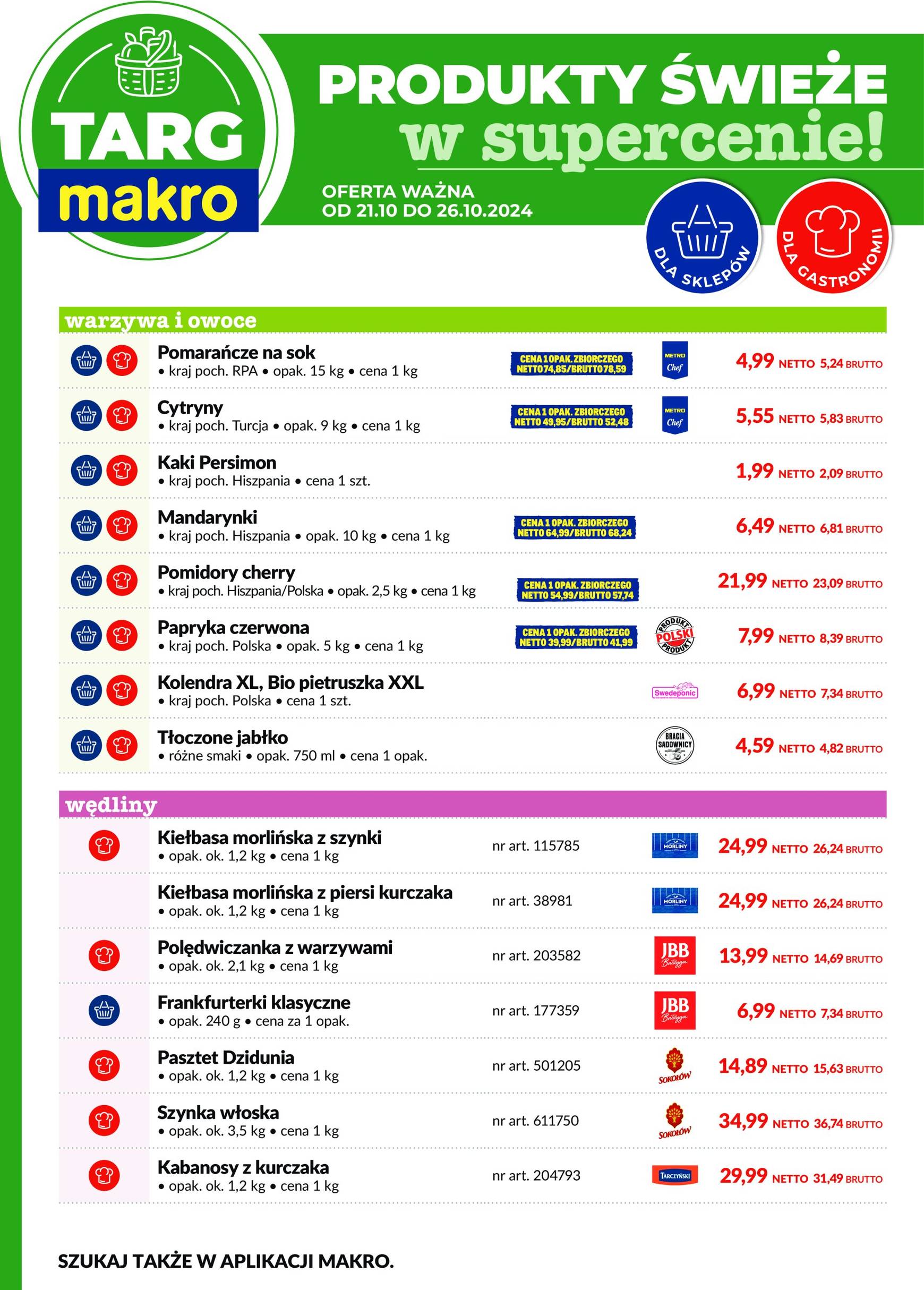 makro - Targ MAKRO - oferta świeża w super cenach! gazetka ważna od 21.10. - 26.10.