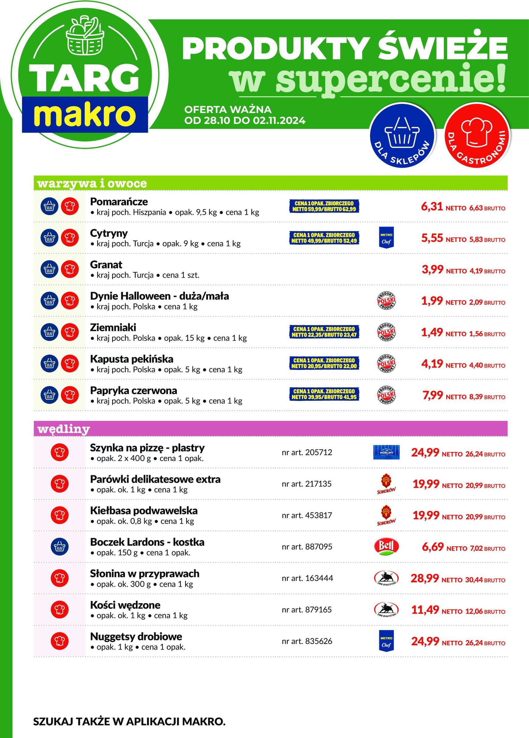 makro - Targ MAKRO - oferta świeża w super cenach! gazetka ważna od 28.10. - 02.11.