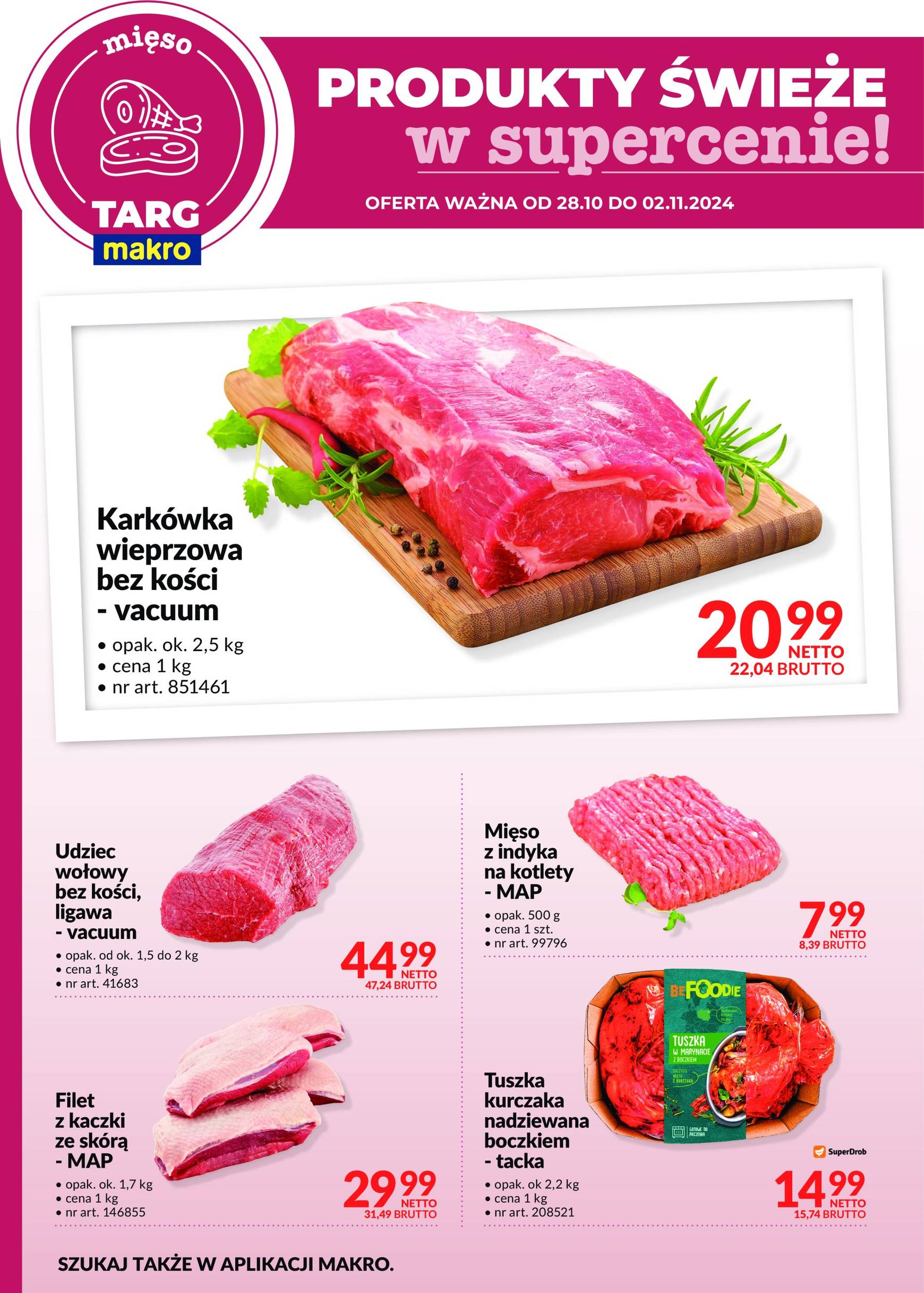 makro - Targ MAKRO - oferta świeża w super cenach! gazetka ważna od 28.10. - 02.11. - page: 4