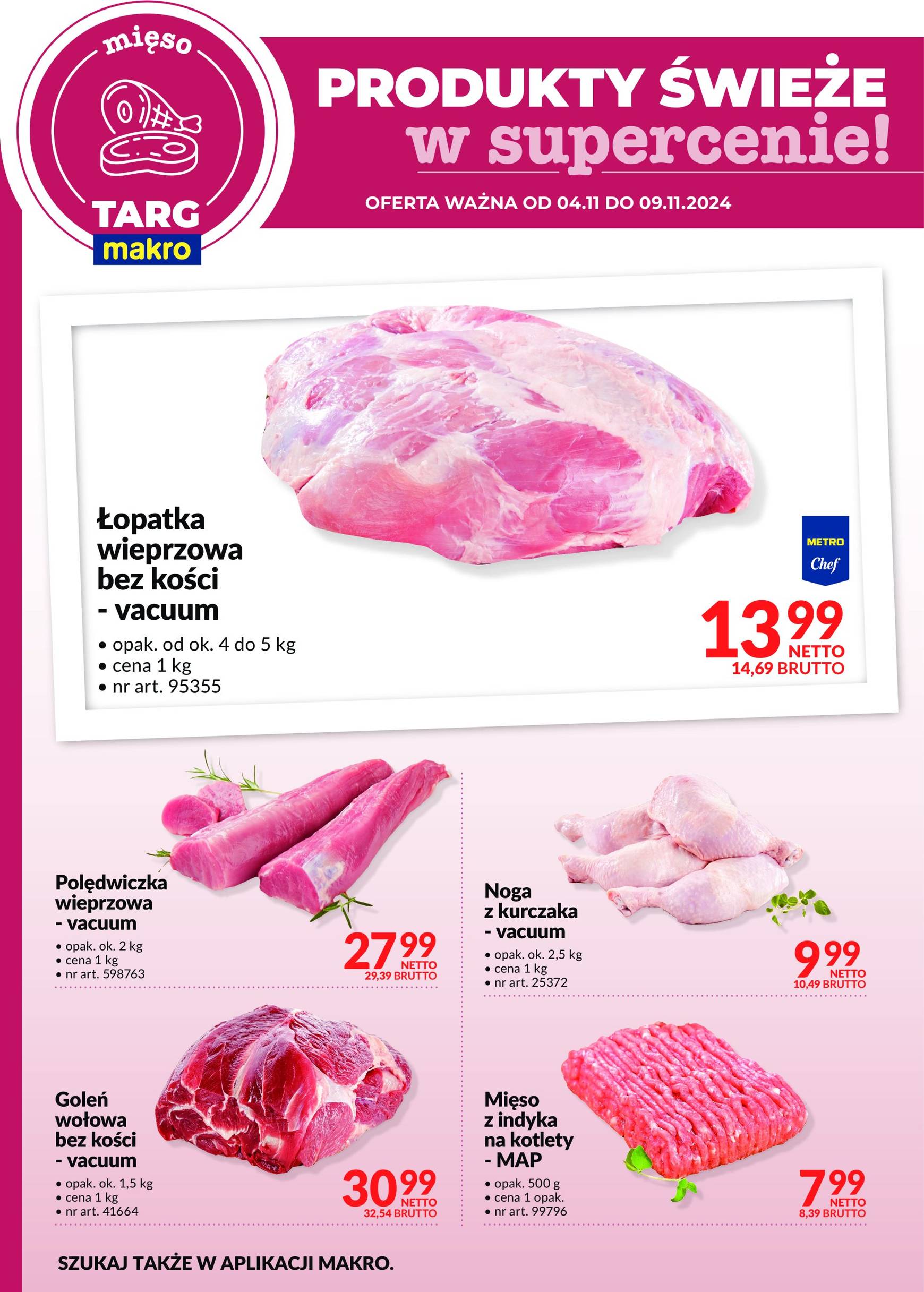 makro - Targ MAKRO - oferta świeża w super cenach! gazetka ważna od 04.11. - 09.11. - page: 4