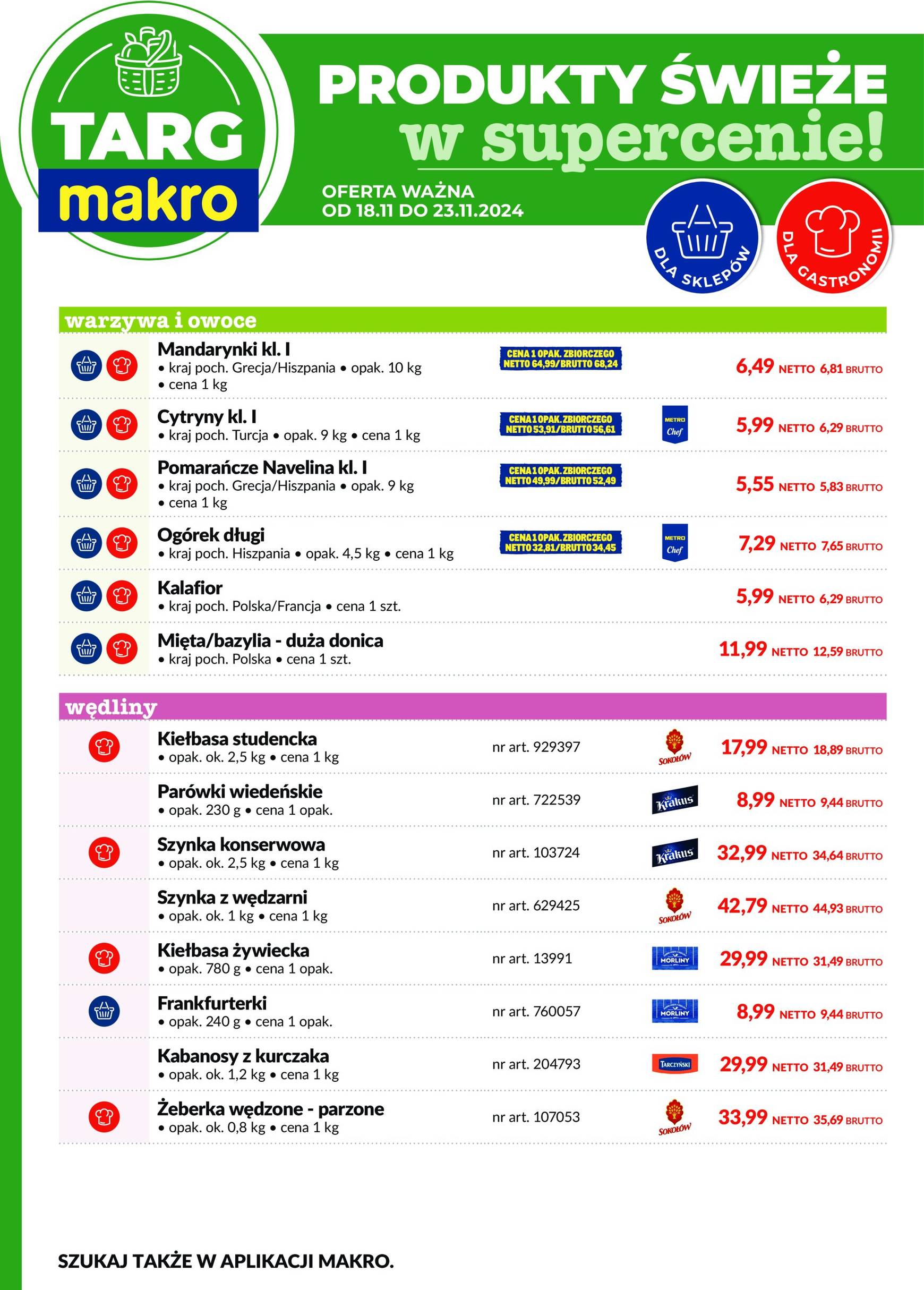 makro - Targ MAKRO - oferta świeża w super cenach! gazetka ważna od 18.11. - 23.11.