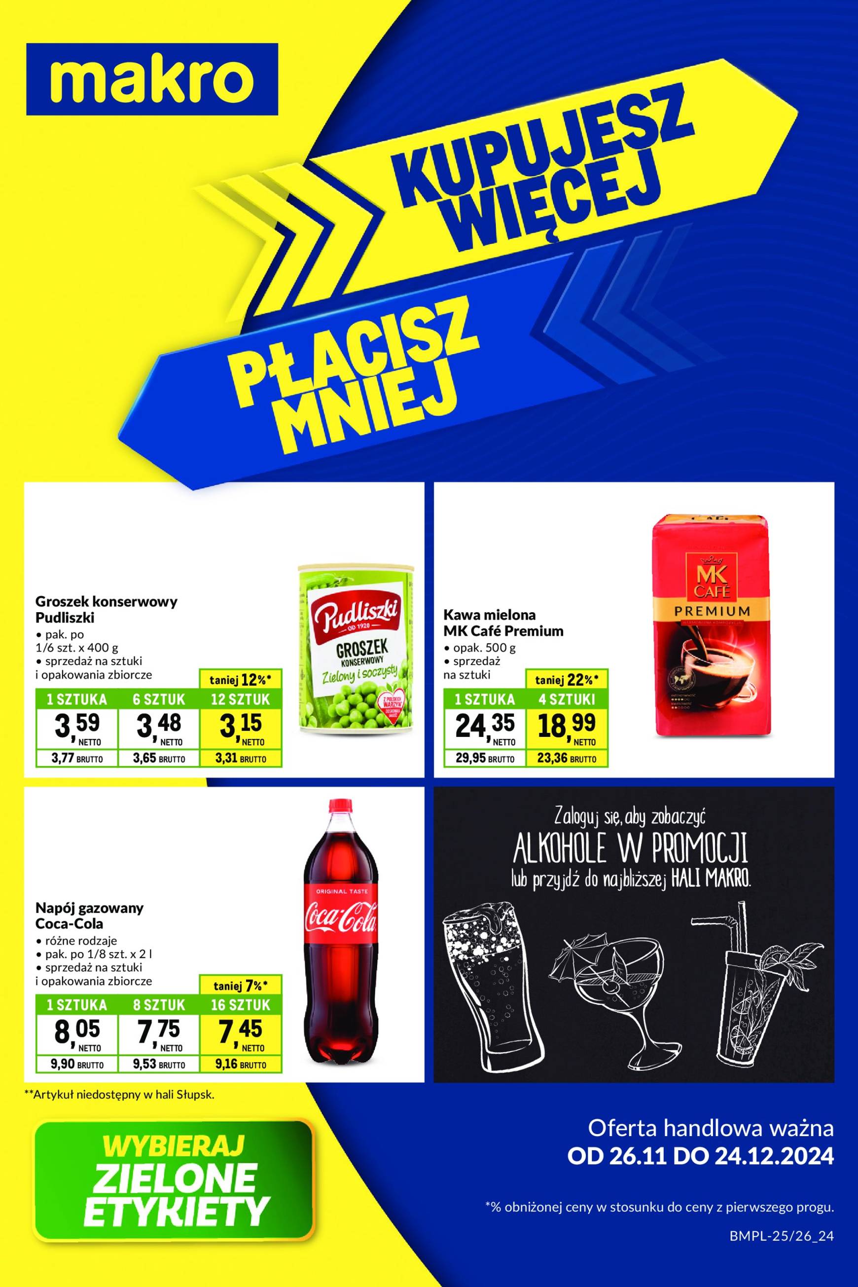 makro - Makro - Kupujesz więcej płacisz mniej gazetka ważna od 26.11. - 24.12.