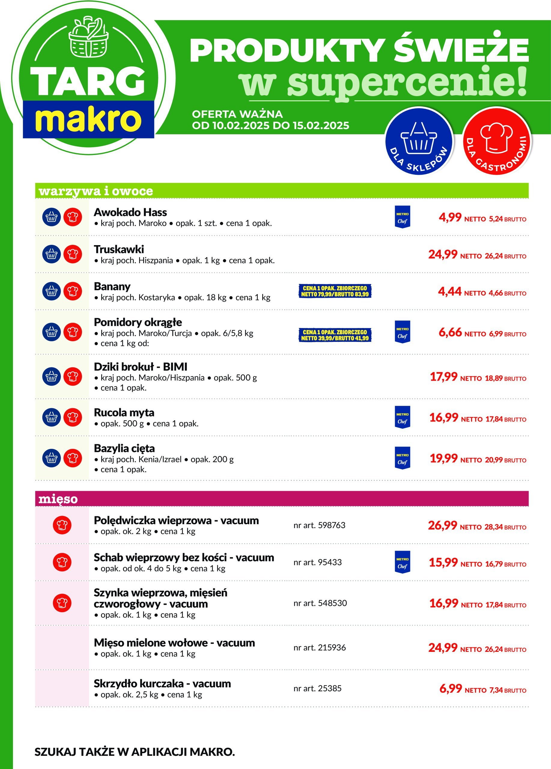 makro - Targ MAKRO - Oferta świeża w super cenach! gazetka ważna od 10.02. - 15.02.