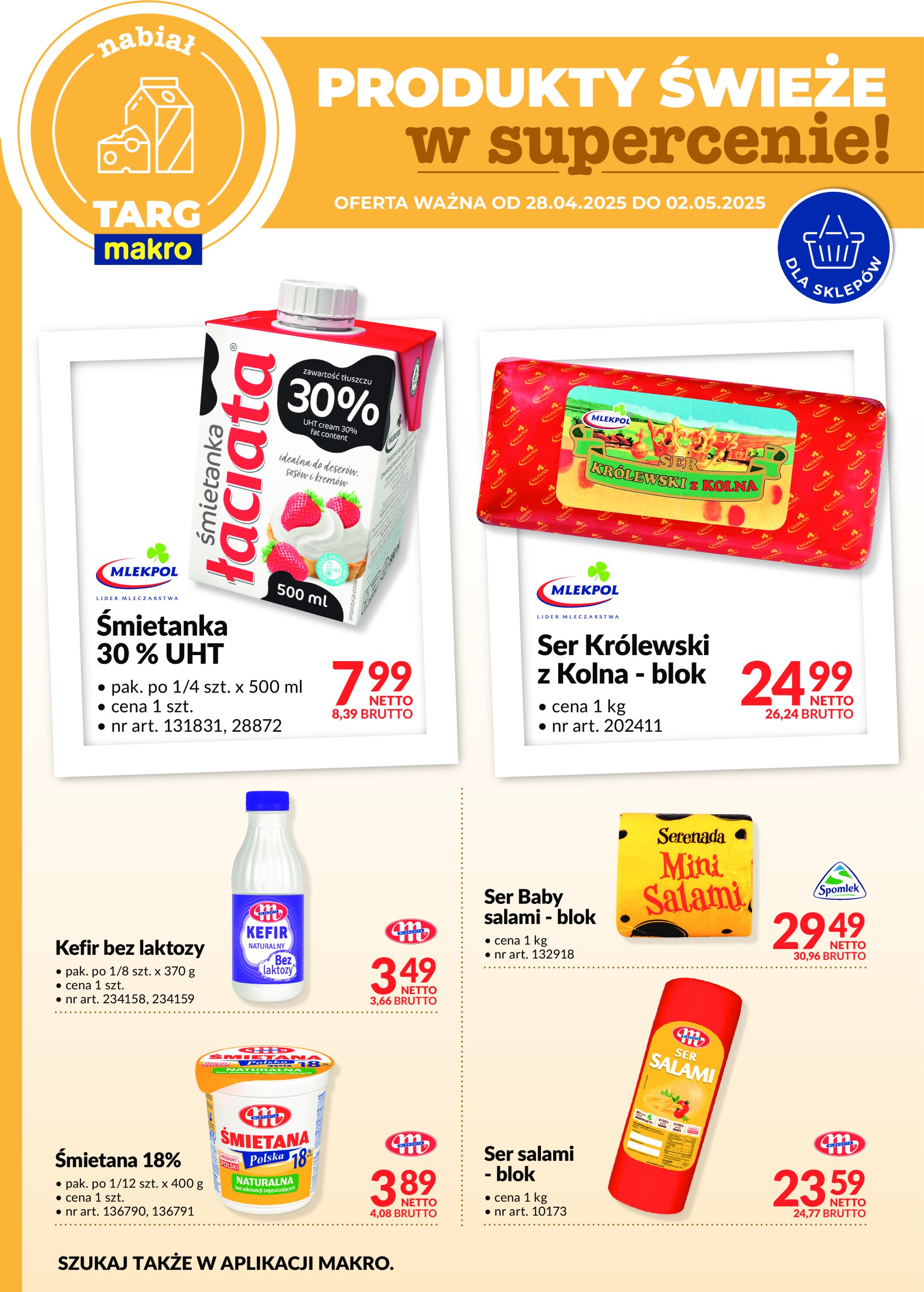makro - Targ MAKRO - Oferta świeża w super cenach! gazetka ważna od 28.04. - 02.05.