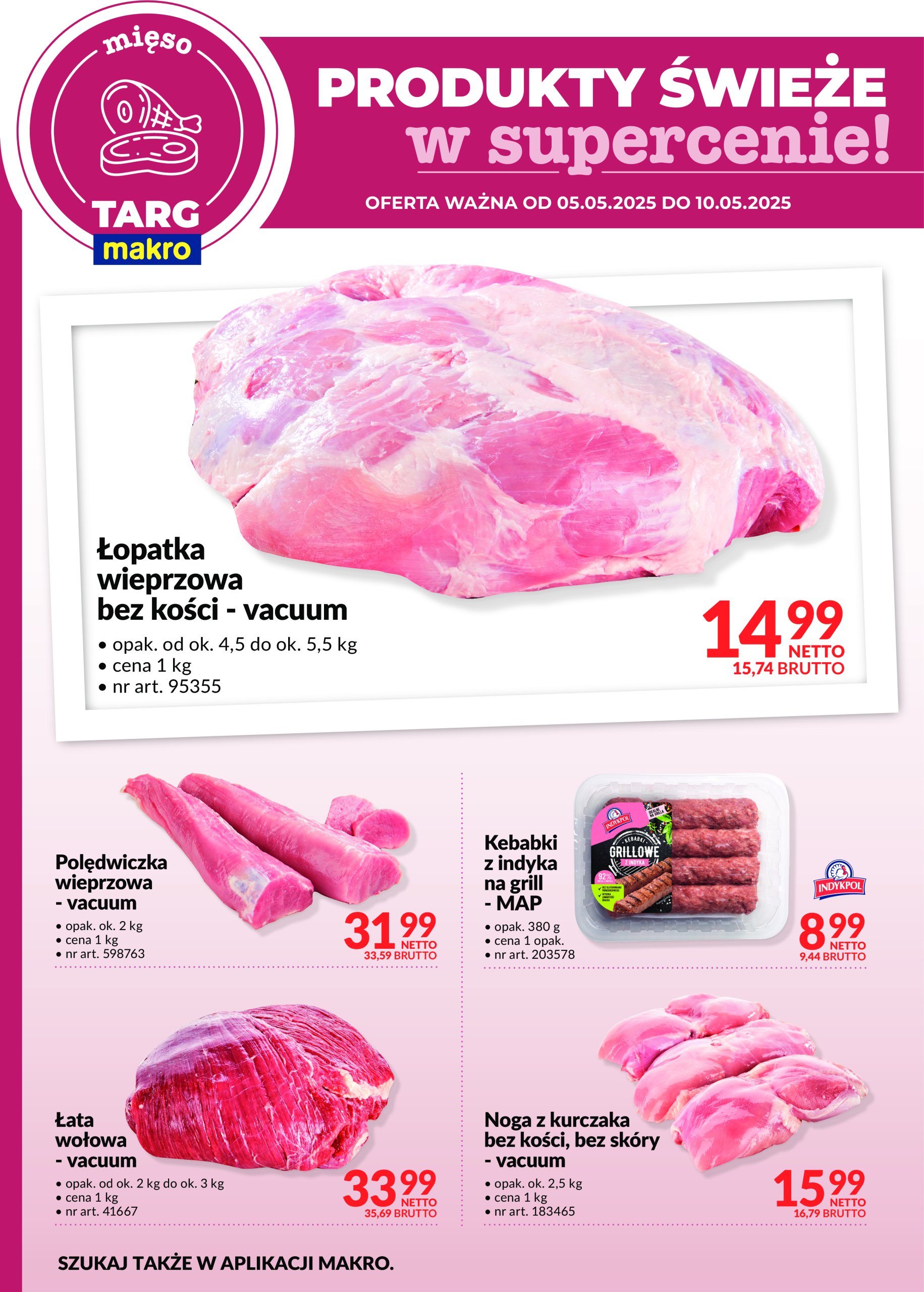 makro - Targ MAKRO - oferta świeża w super cenach gazetka ważna od 05.05. - 10.05. - page: 4