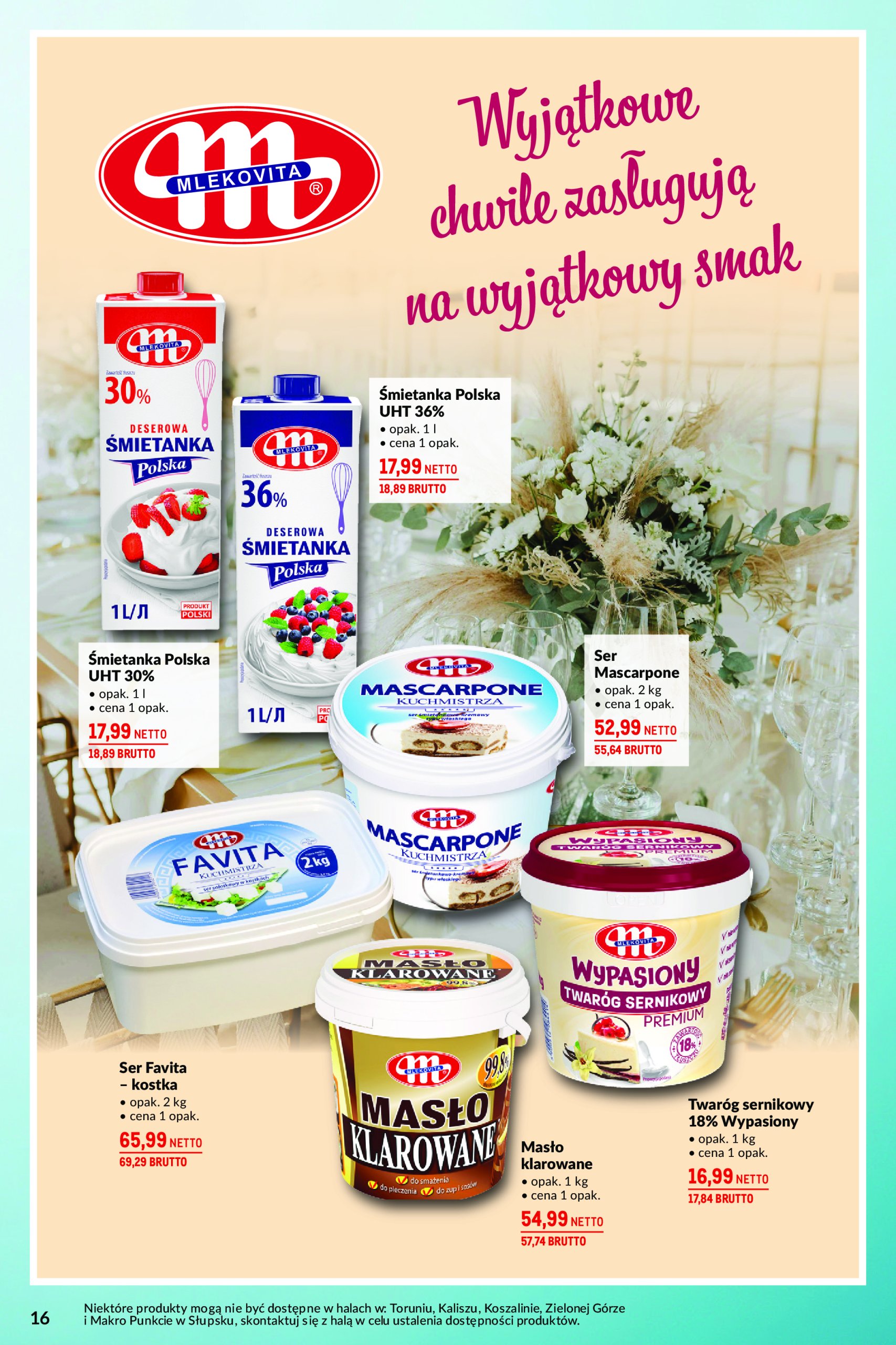 makro - Makro - Na uroczyste okazje gazetka ważna od 13.05. - 09.06. - page: 16