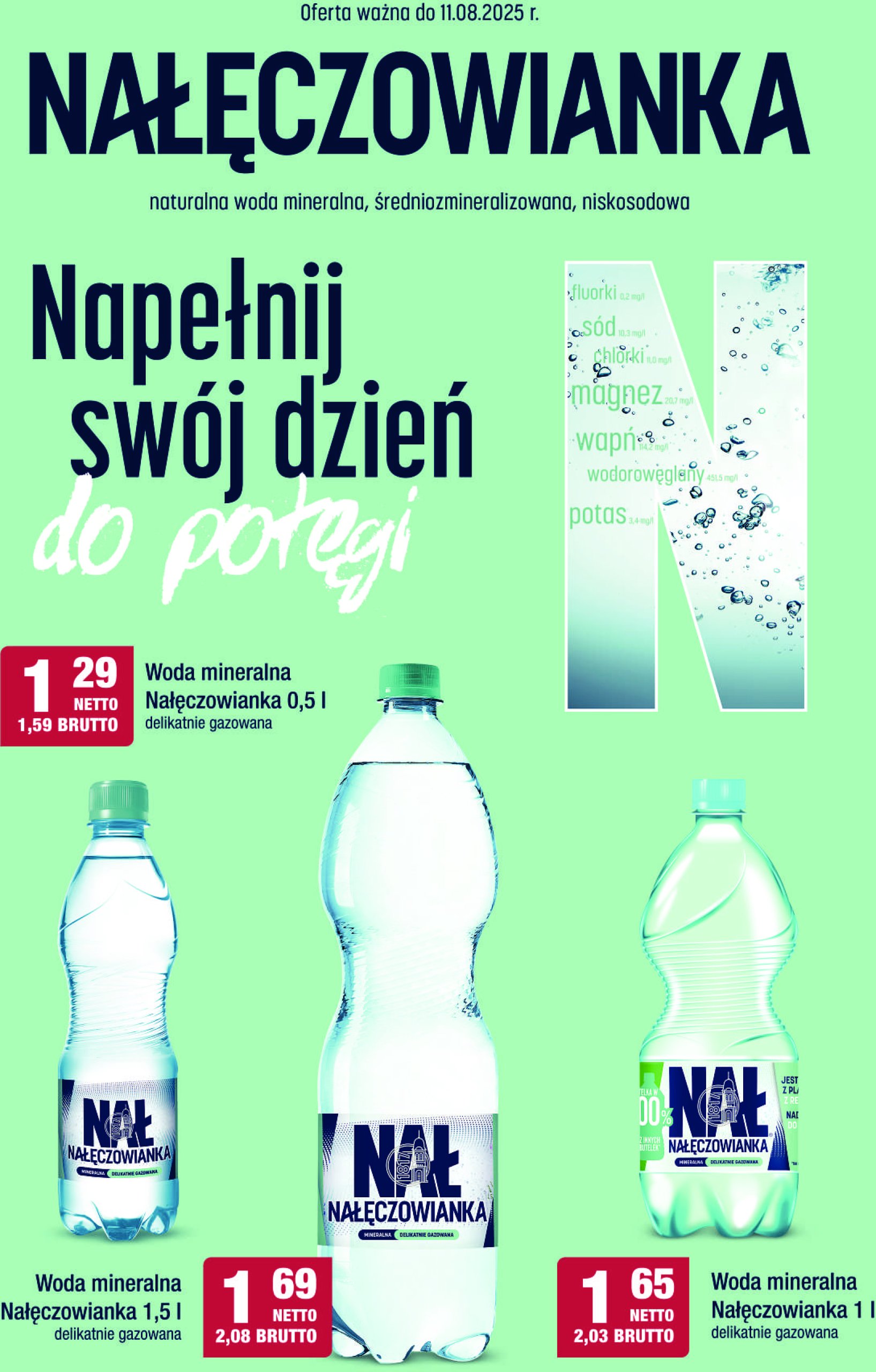 makro - Gazetka Makro - Ulotka Nałęczowianka ważna od 22.07. - 11.08.