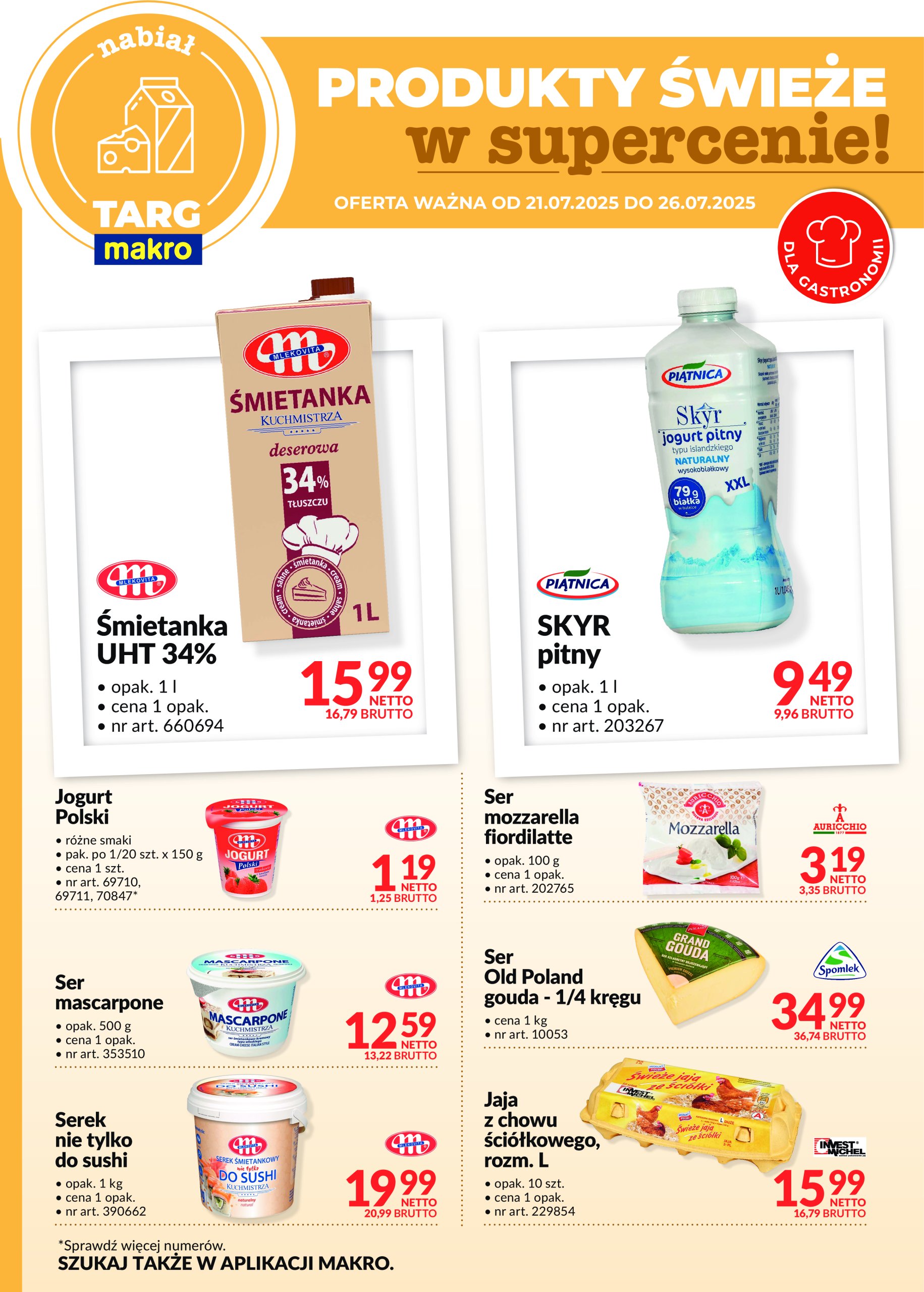 makro - Gazetka Targ MAKRO - Oferta świeża w super cenach! ważna od 21.07. - 26.07.