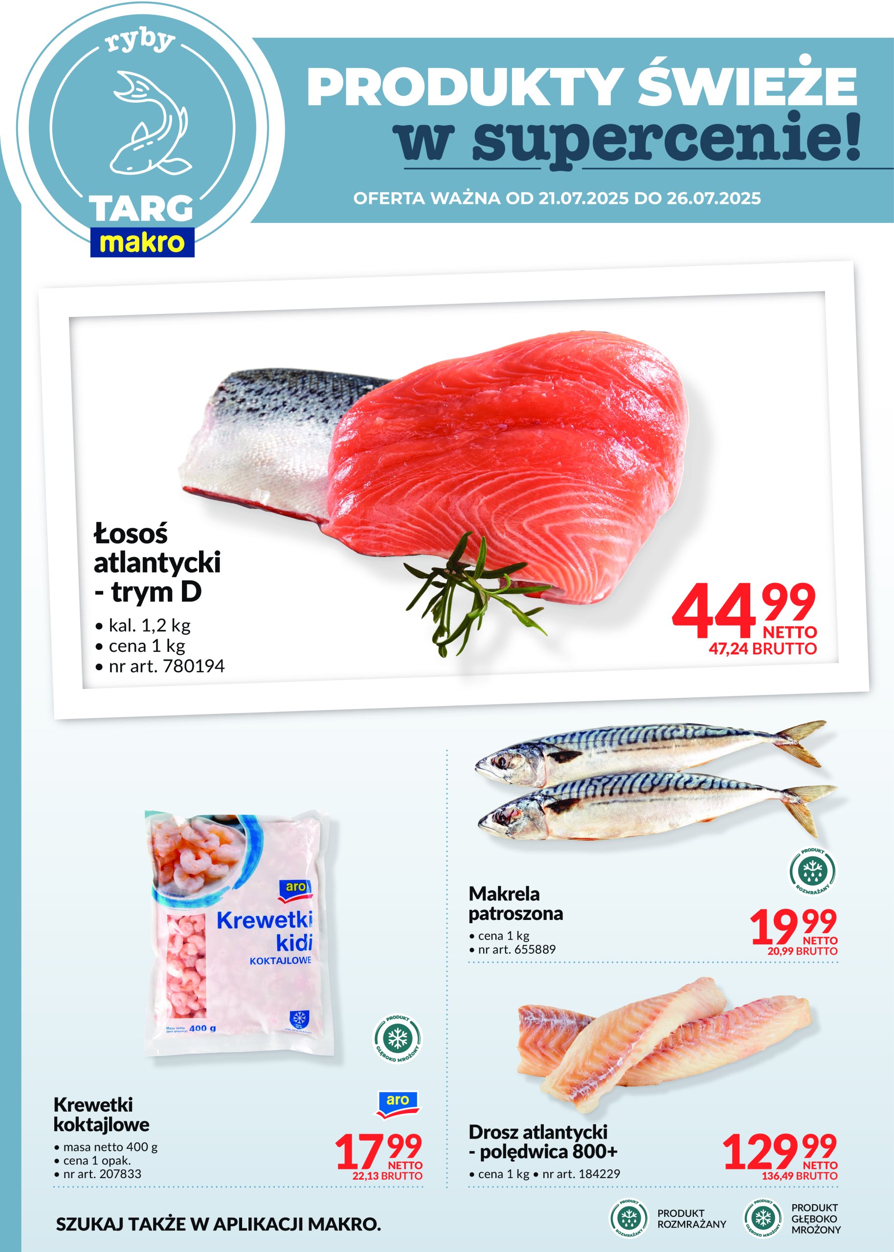 makro - Gazetka Targ MAKRO - Oferta świeża w super cenach! ważna od 21.07. - 26.07. - page: 6