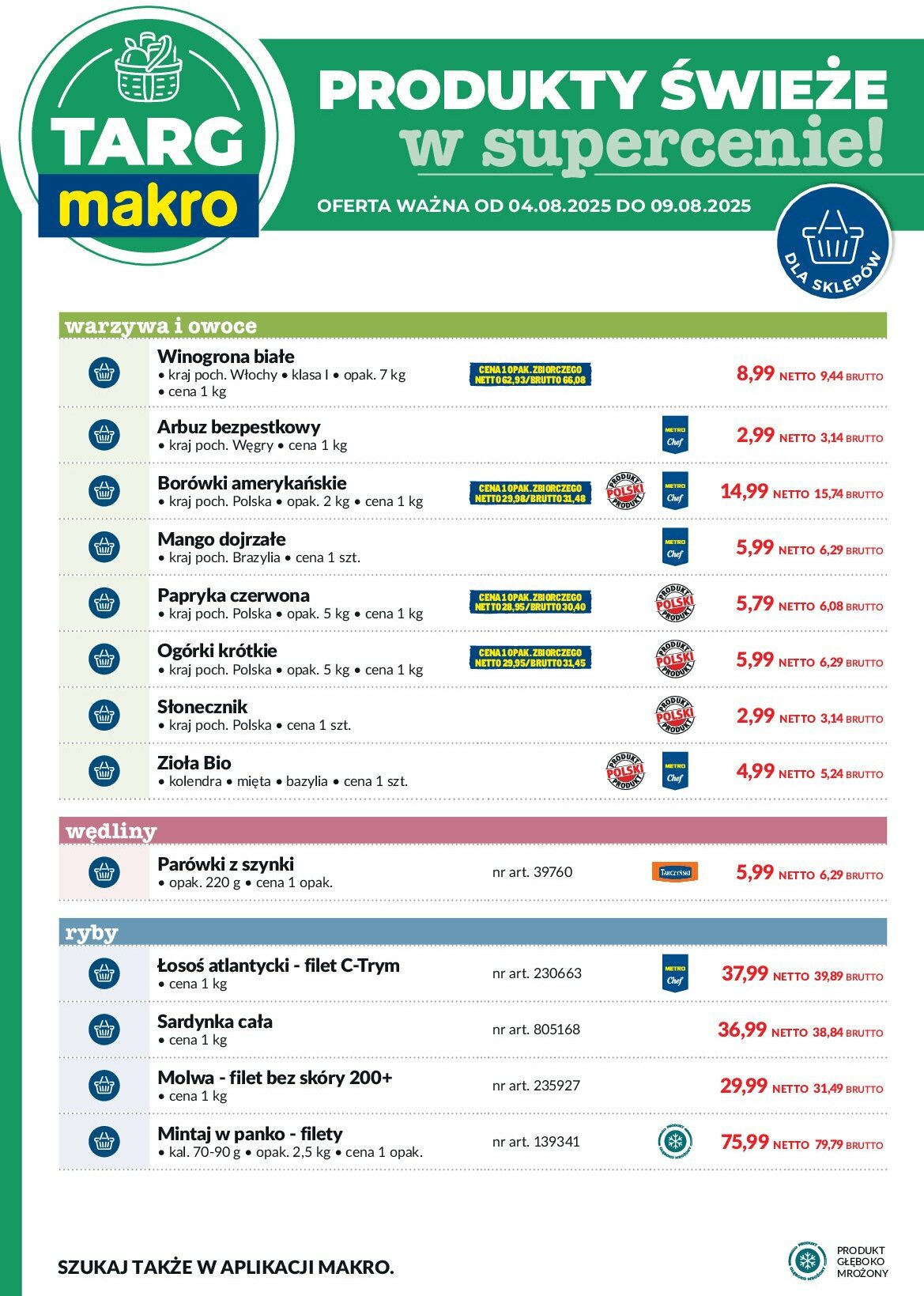 makro - Gazetka Targ MAKRO - Oferta świeża w super cenach! - ważna od 04.08. do 09.08. - page: 6