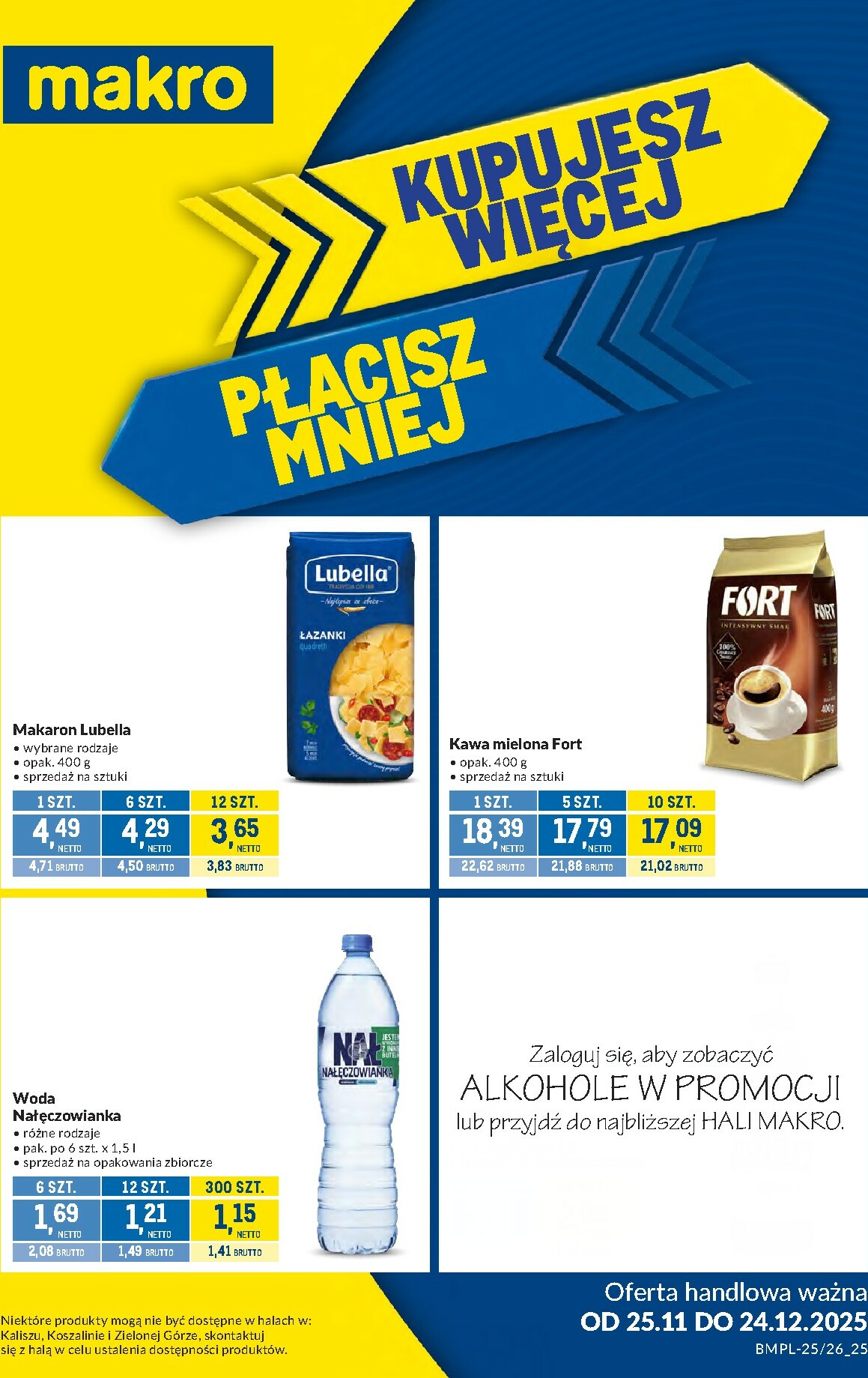 makro - Gazetka Makro - Kupujesz więcej płacisz mniej - ważna od 25.11. do 24.12.