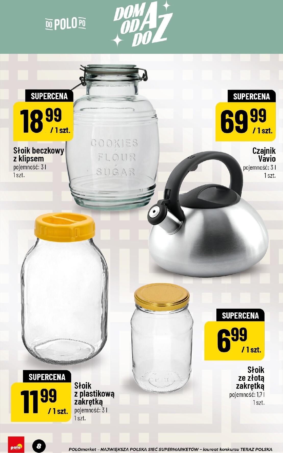 polomarket - Aktualna gazetka POLO market - Katalog Dom Przetwory ważna od 22.05.2026 do 30.07.2026 - page: 8