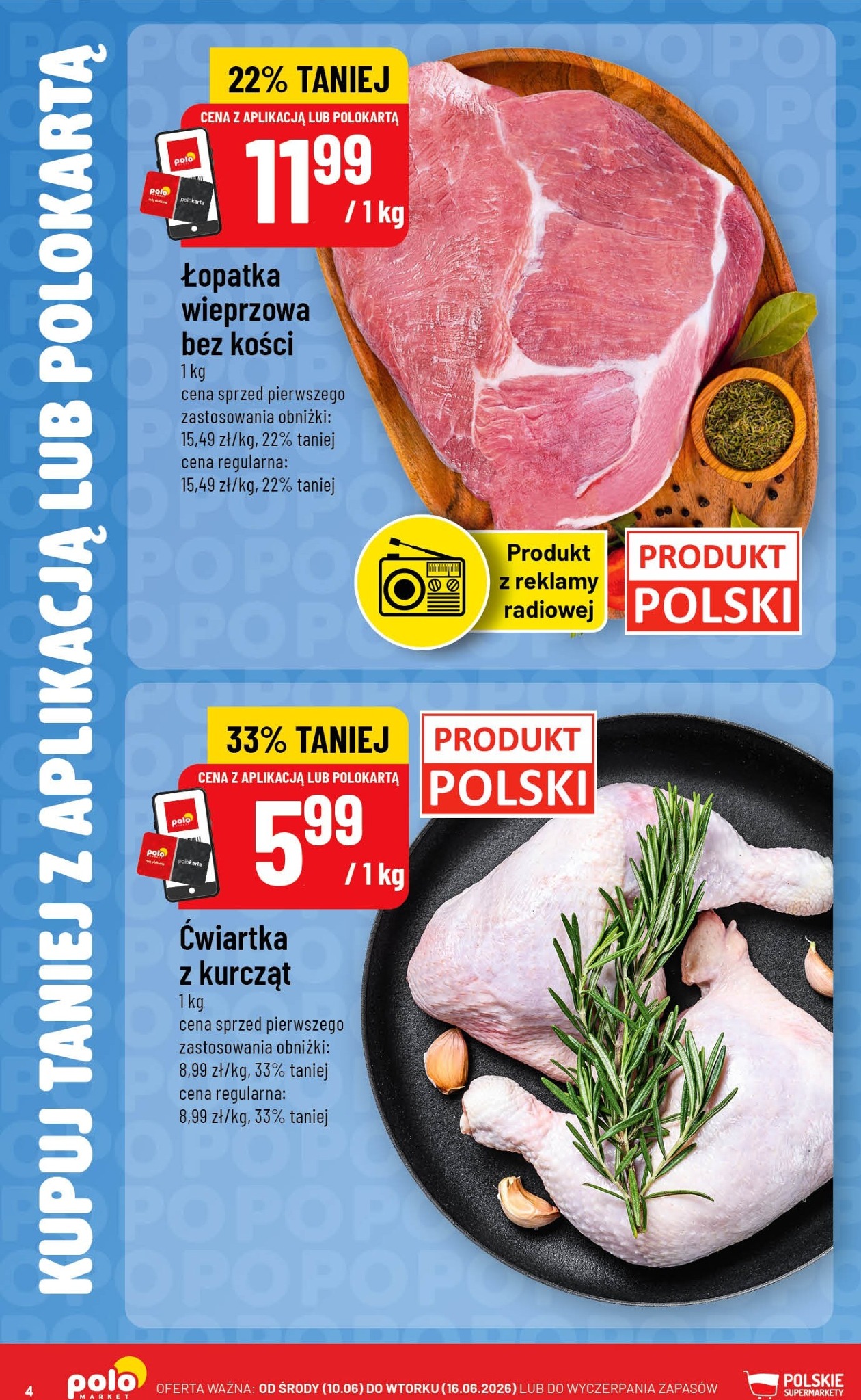 polomarket - Aktualna gazetka POLO market - Kupuj Taniej w Aplikacji ważna od 10.06.2026 do 16.06.2026 - page: 4