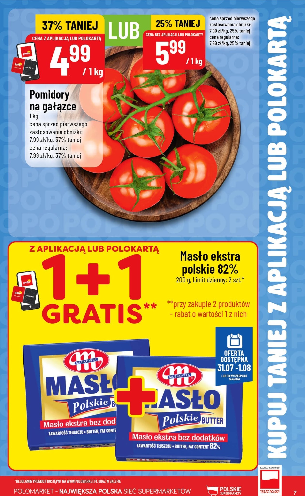 polomarket - Nowa gazetka POLO market - Kupuj Taniej z Aplikacją lub Polokartą ważna od 29.07.2026 do 04.08.2026 - page: 7