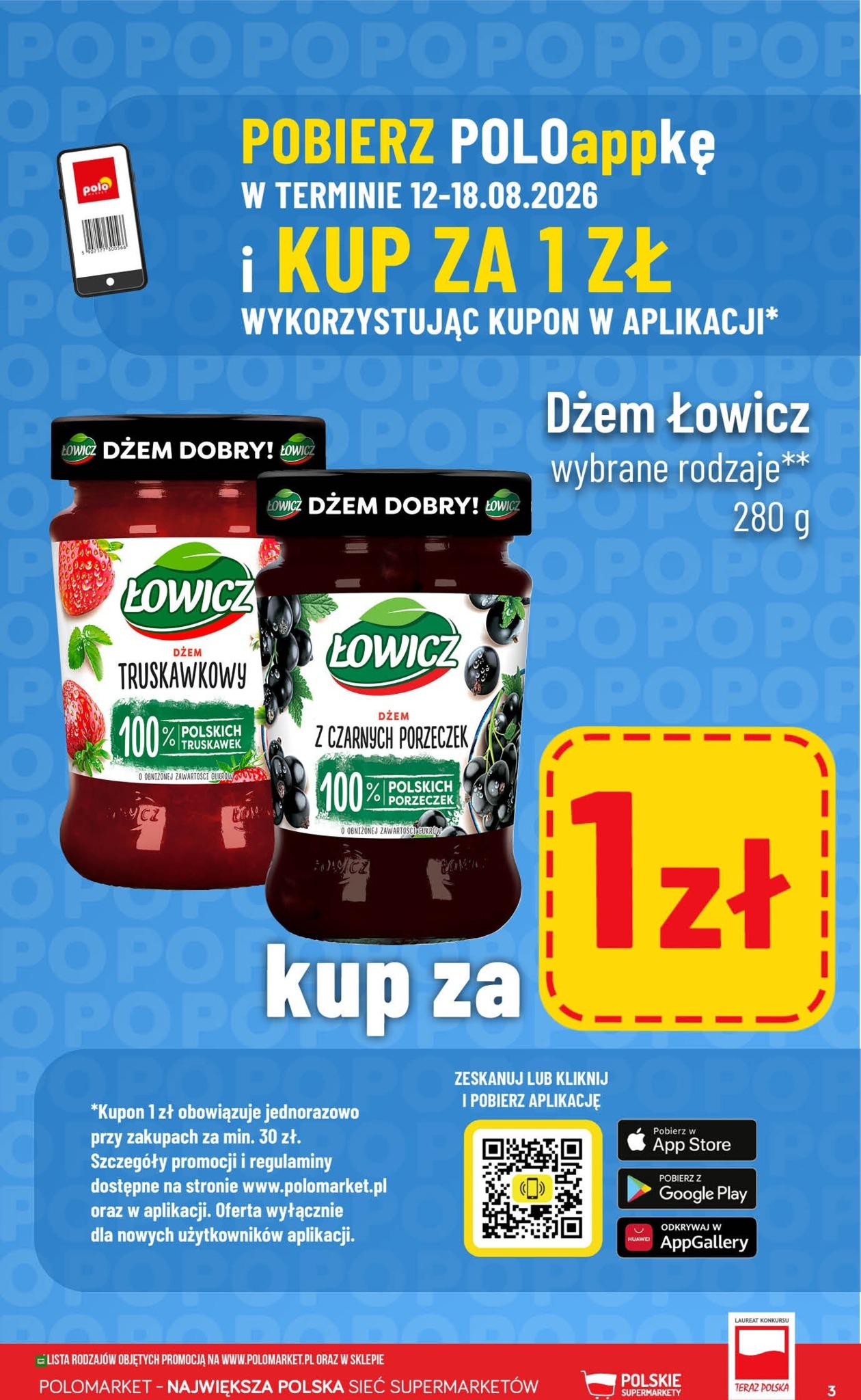 polomarket - Nowa gazetka POLO market - Kupuj Taniej z Aplikacją lub Polokartą ważna od 12.08.2026 do 18.08.2026 - page: 3
