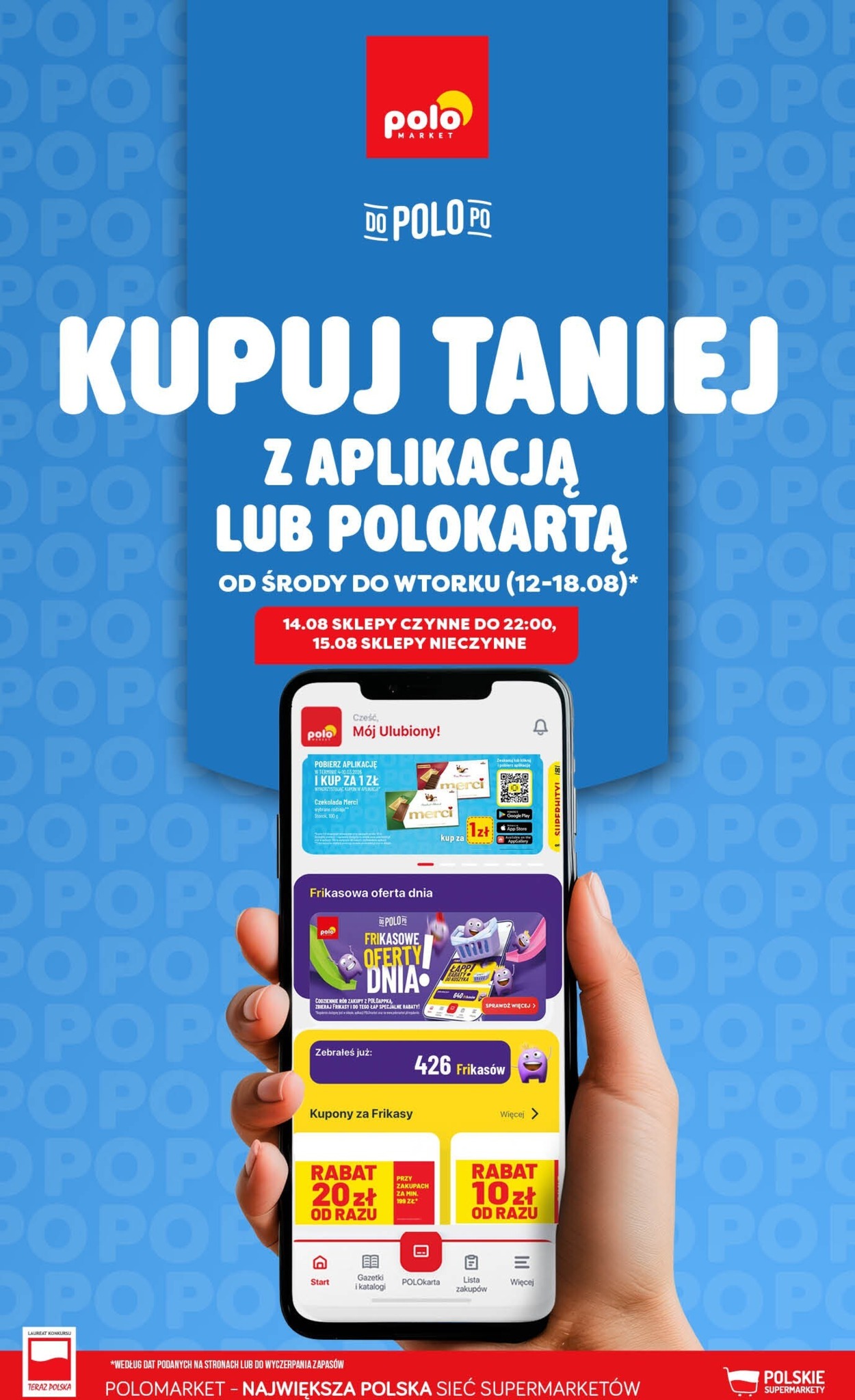 polomarket - Nowa gazetka POLO market - Kupuj Taniej z Aplikacją lub Polokartą ważna od 12.08.2026 do 18.08.2026